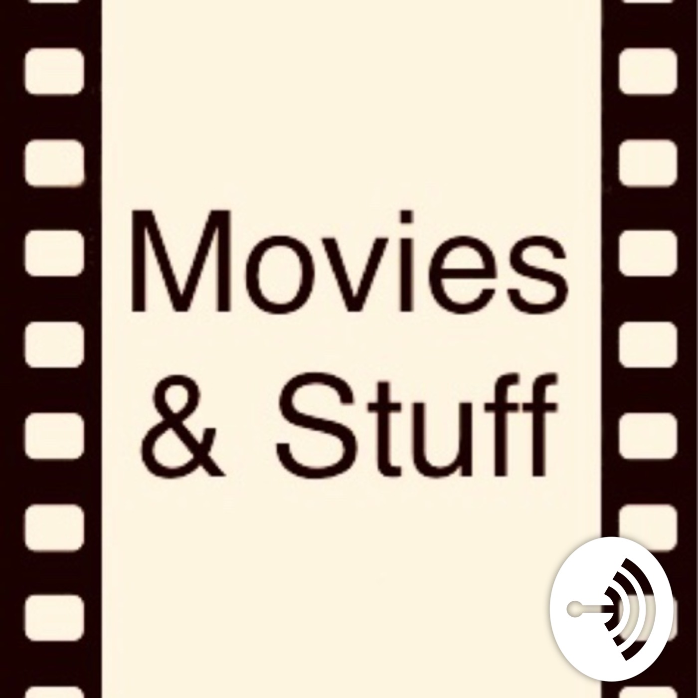 Movies & Stuff