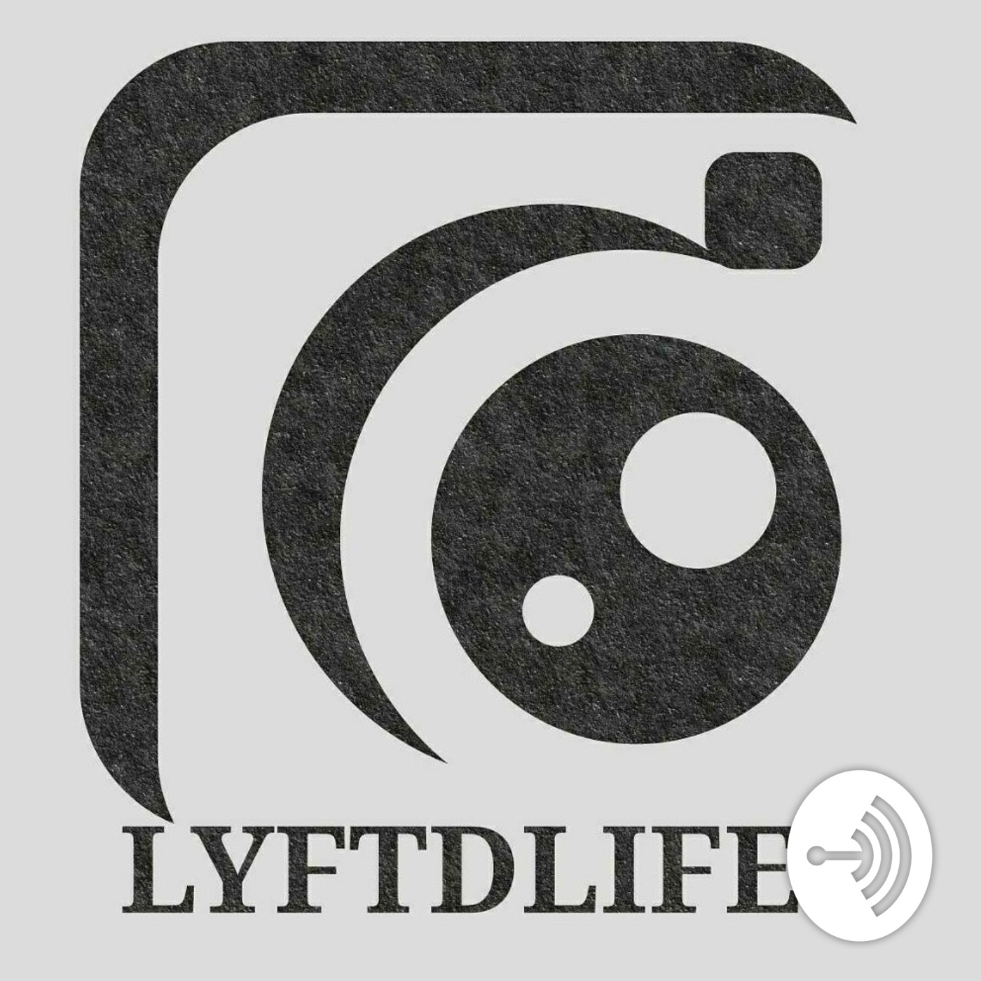 LYFTDLIFE PODCAST 