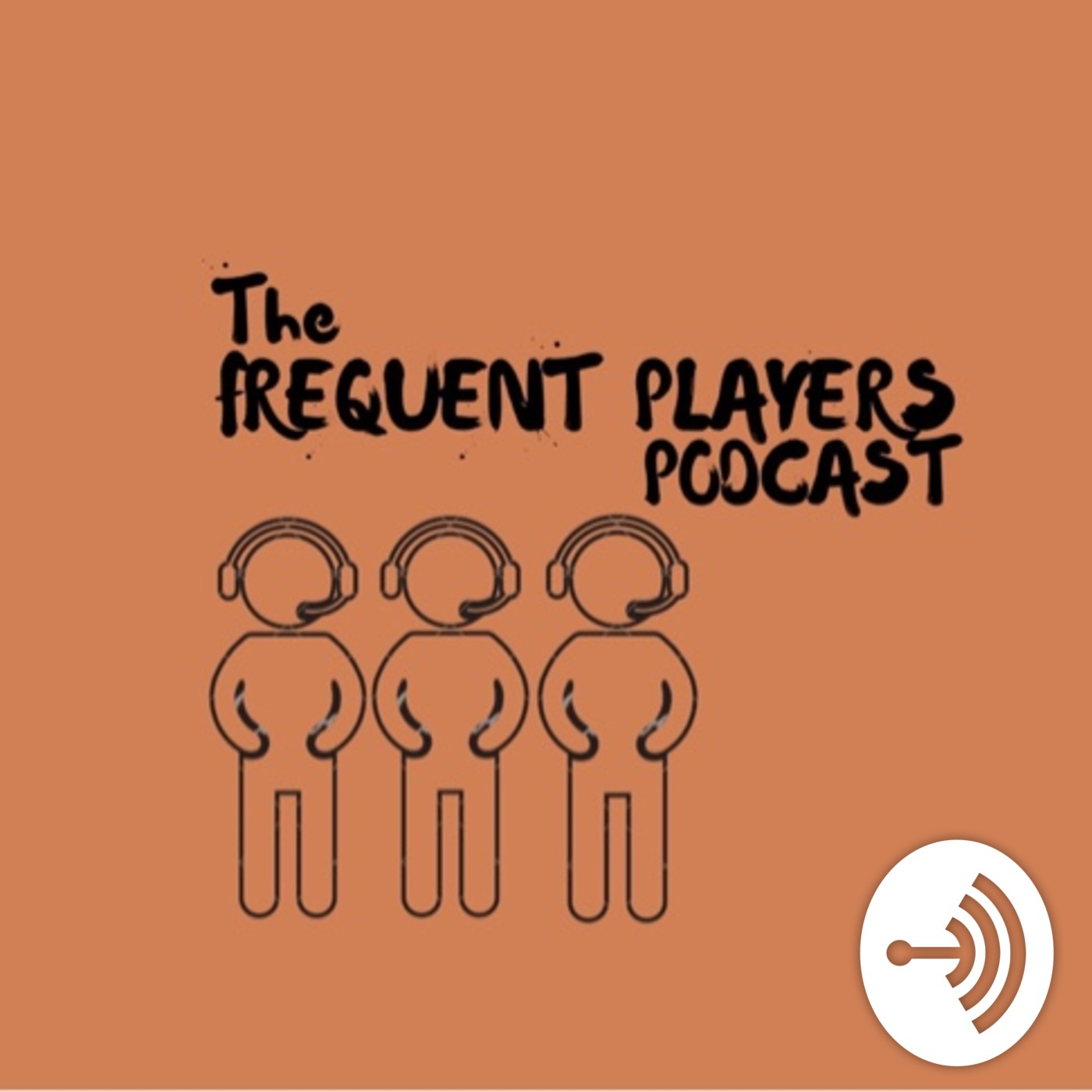The Frequent Players Podcast