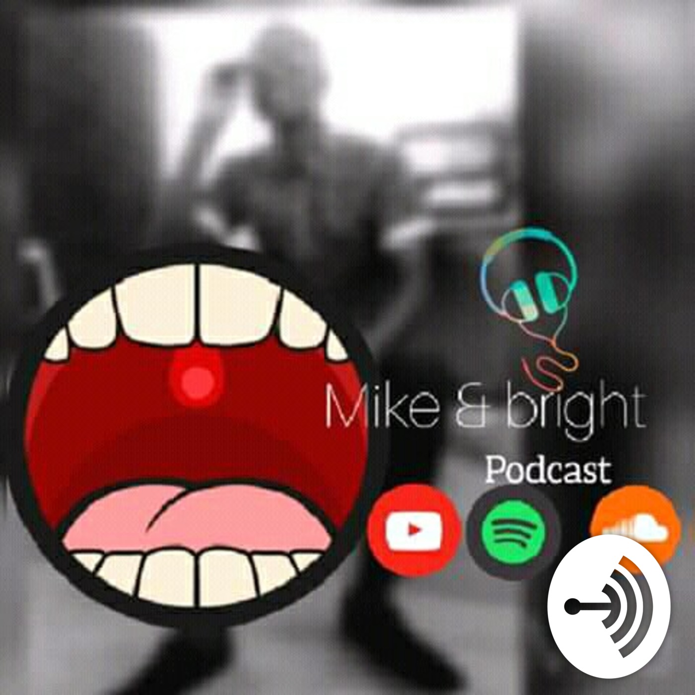 Mike And Bright Pod