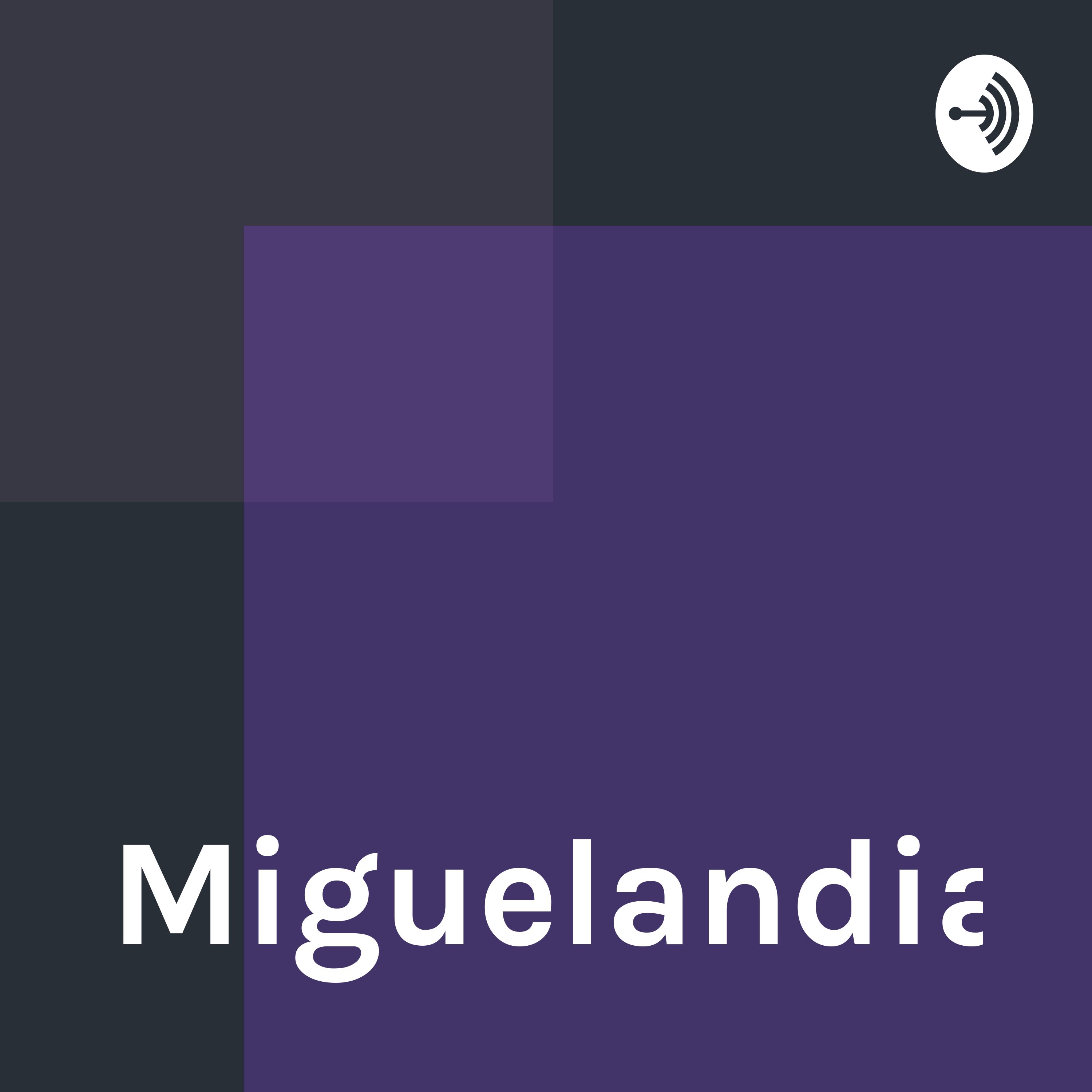 Miguelandia