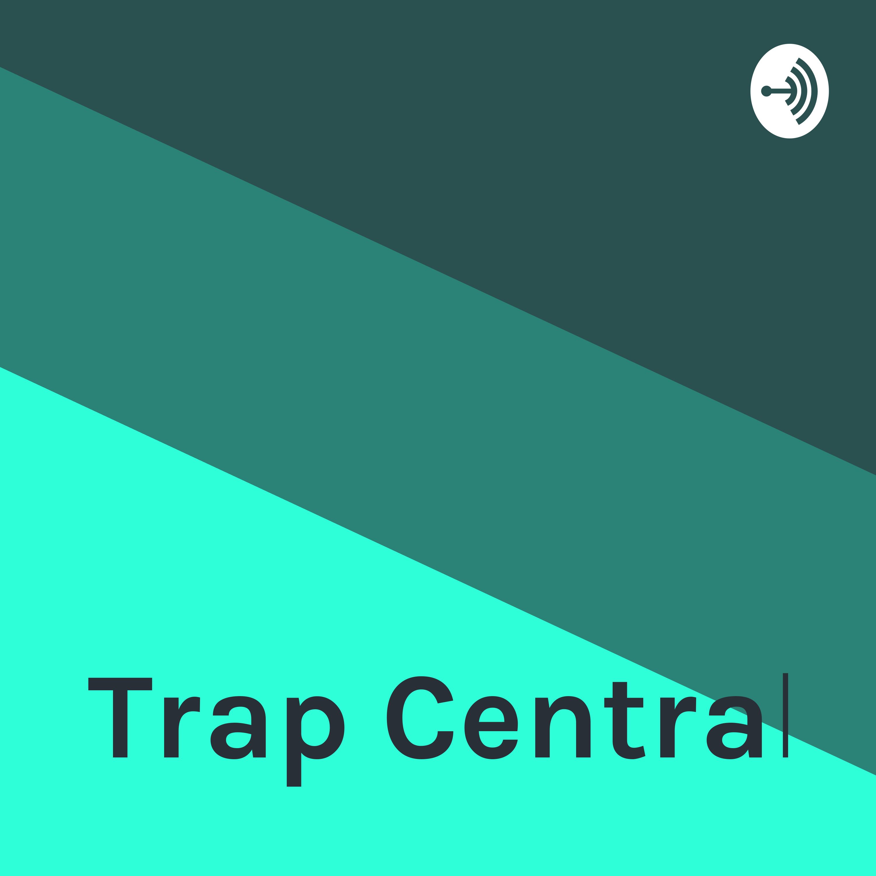 Trap Central