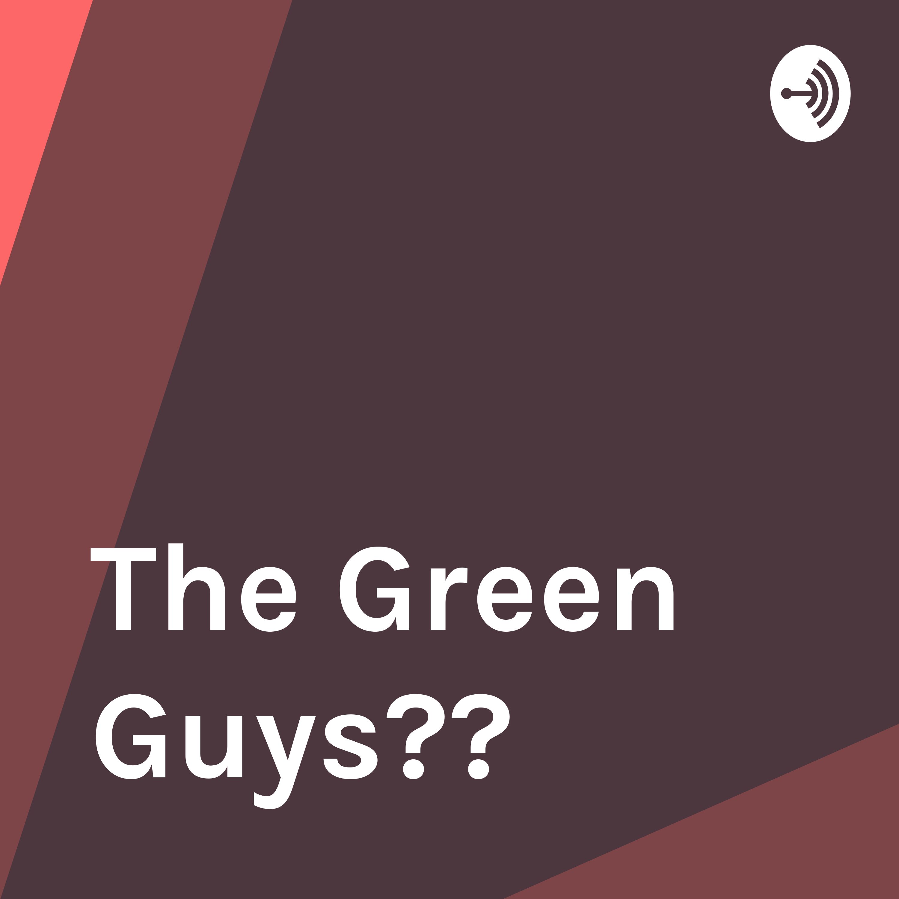 The Green Guys🐍👽