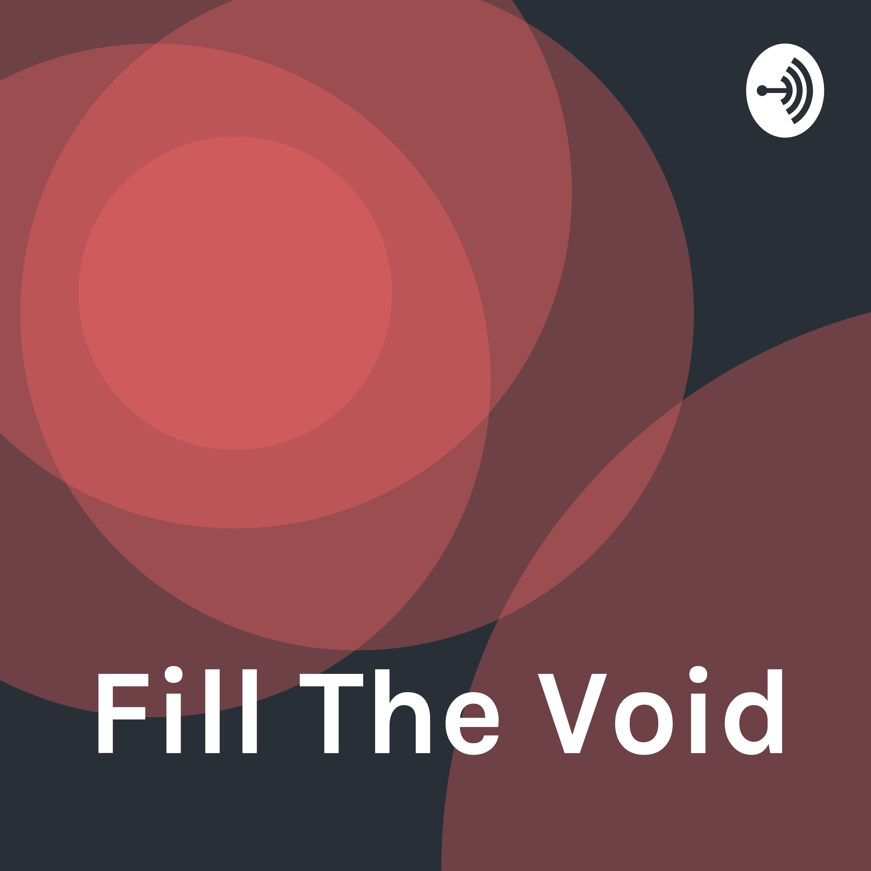 Fill The Void