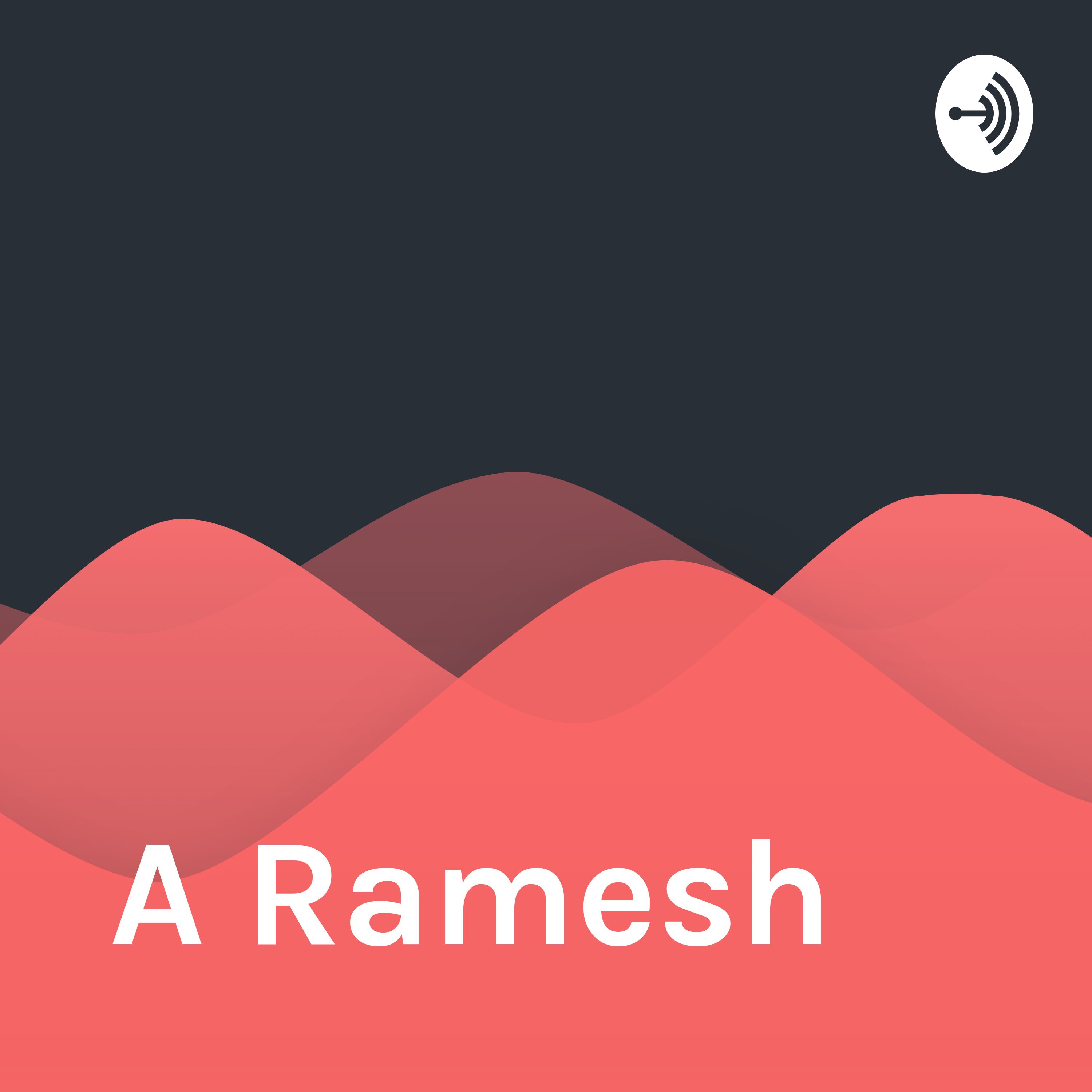 A Ramesh