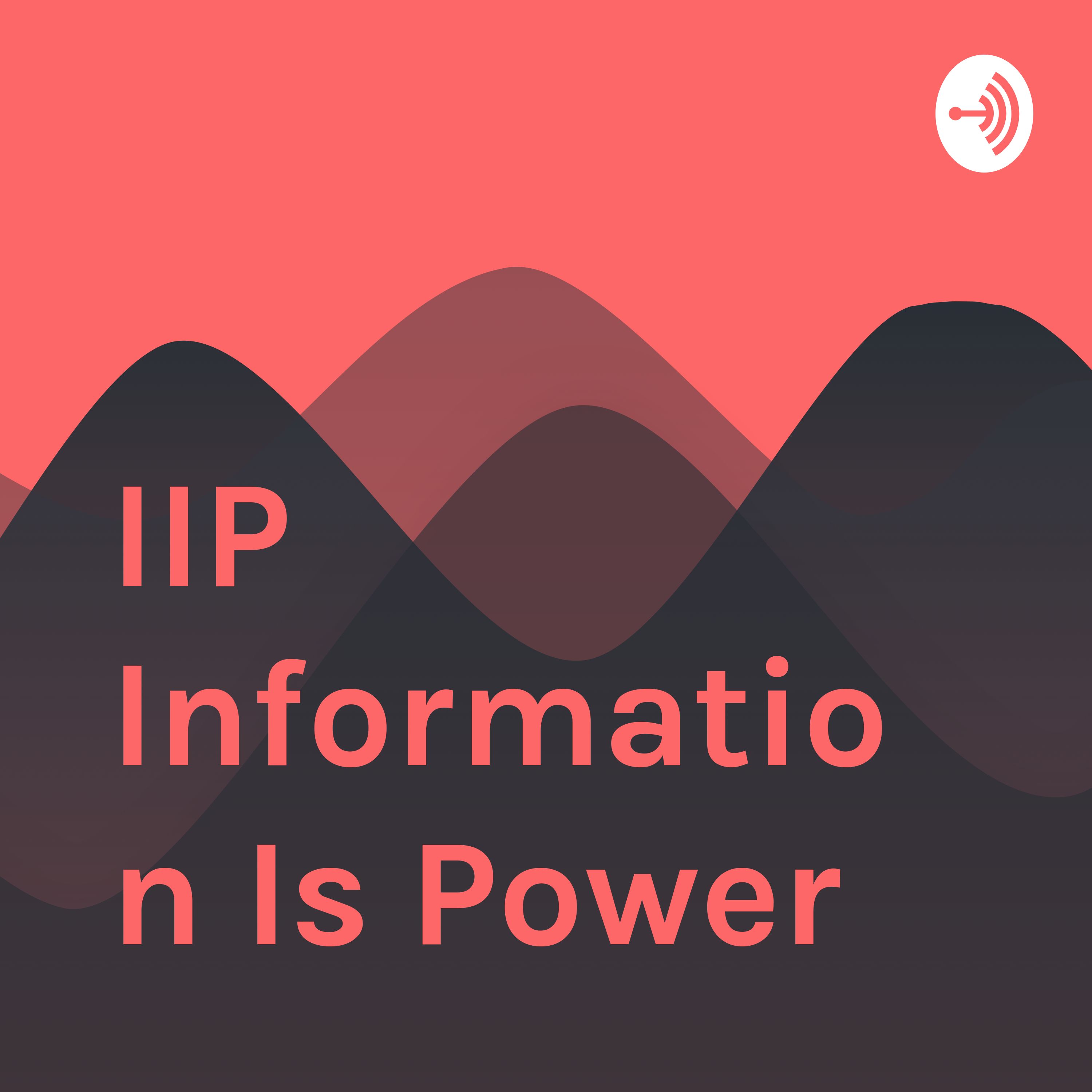 Welcome to IIp what information is power
