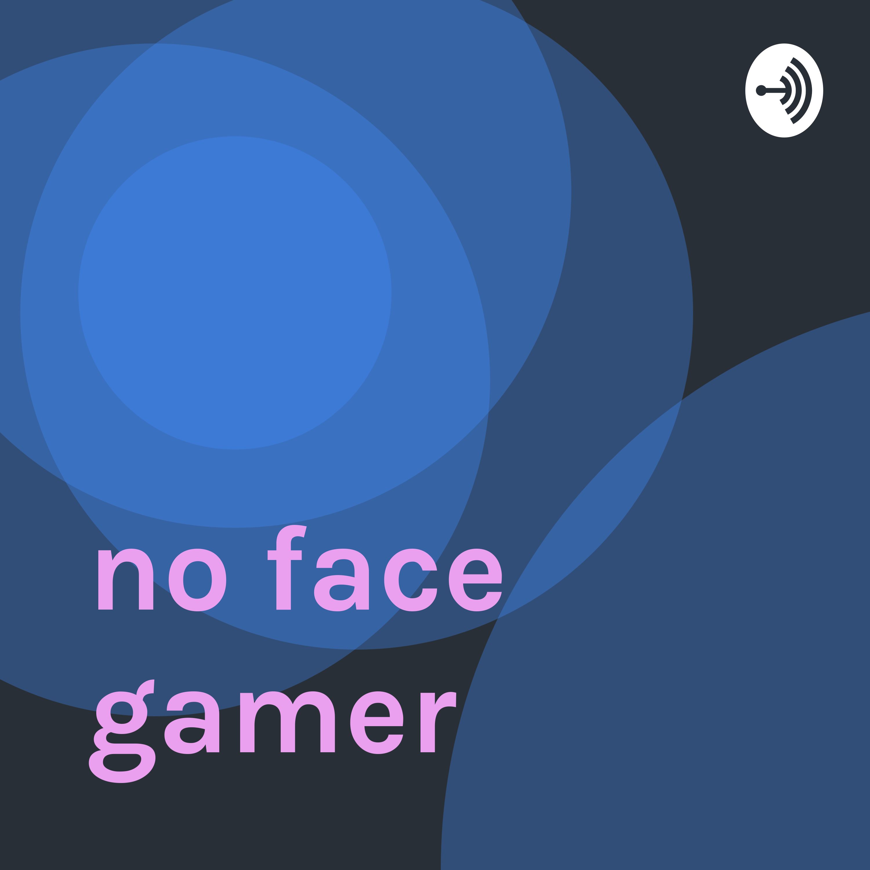 no face gamer 