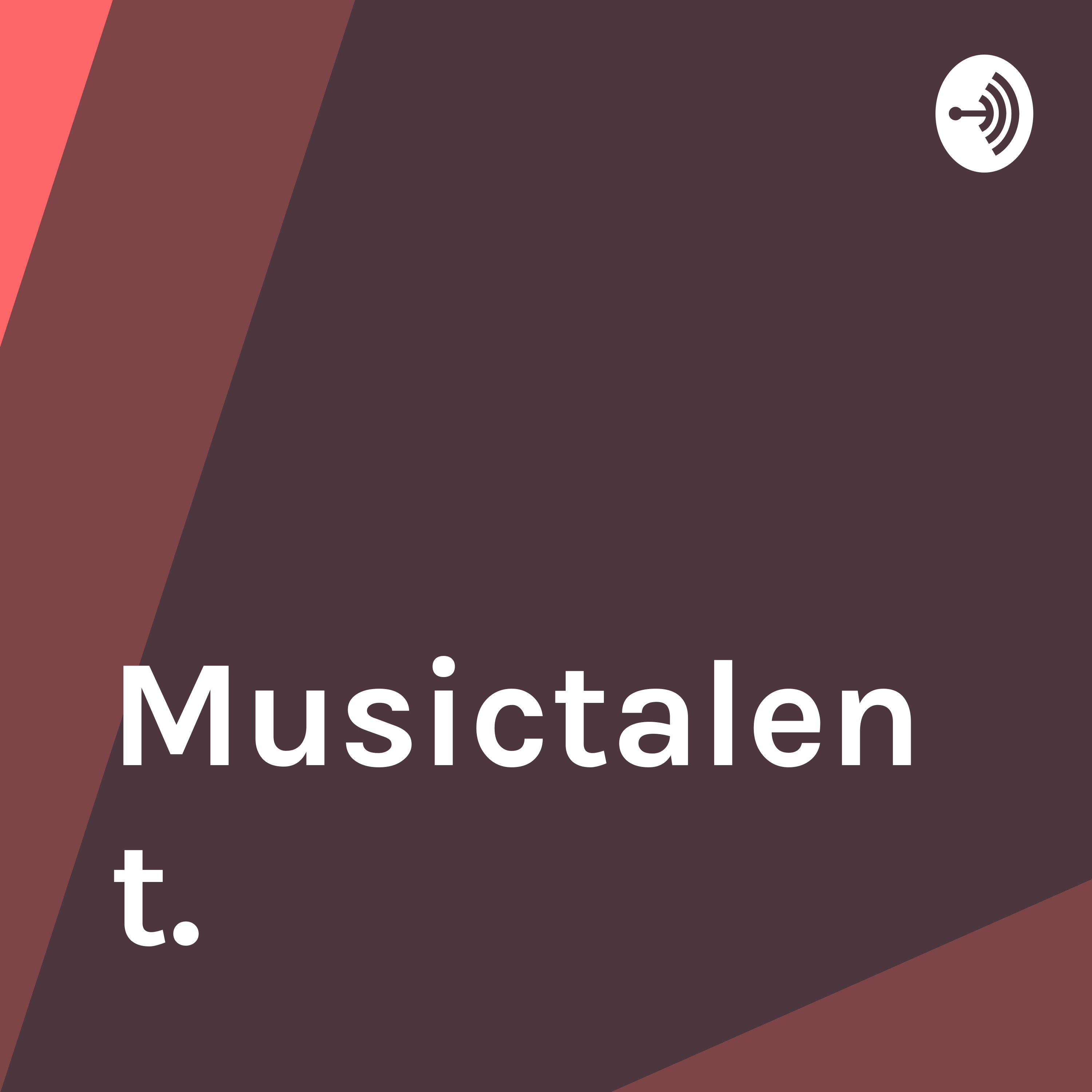 Musictalent. 