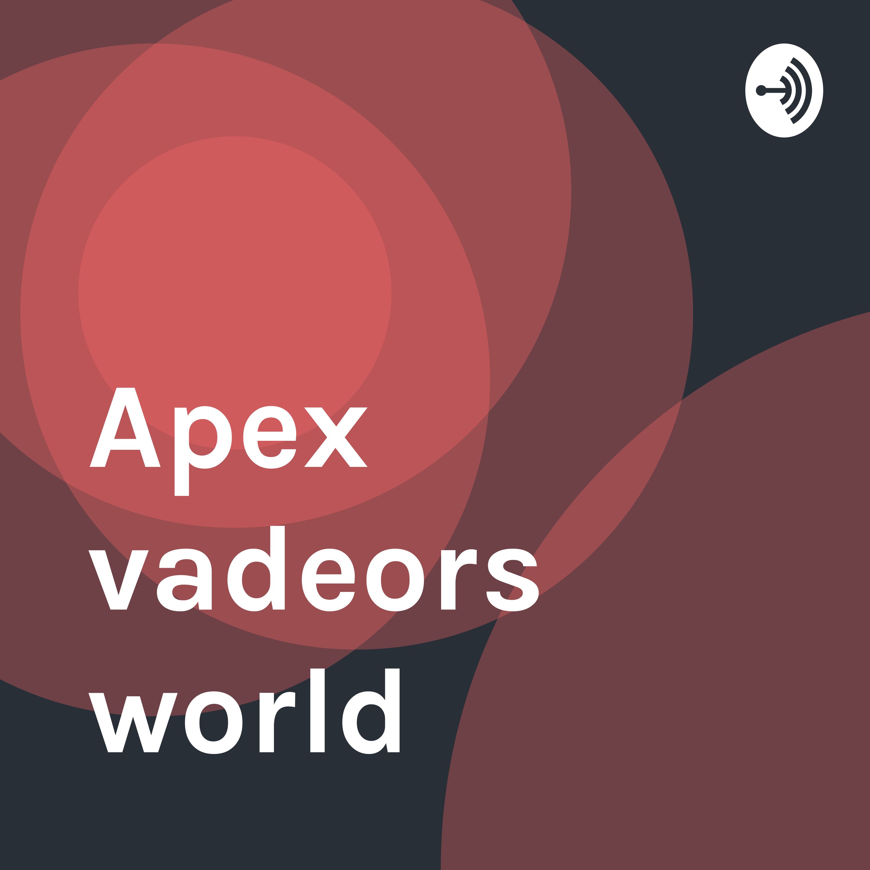 Apex vadeors world