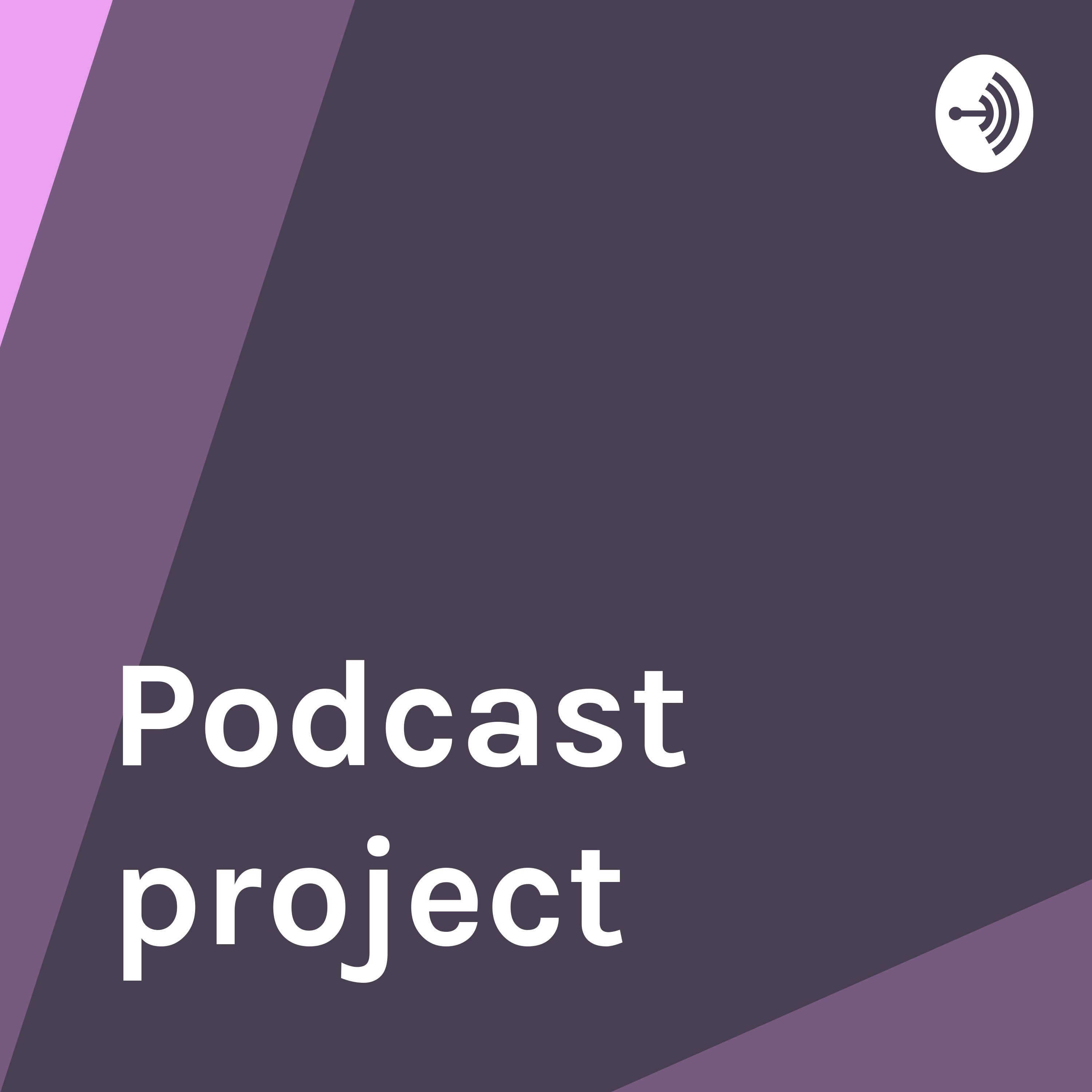 Podcast project 