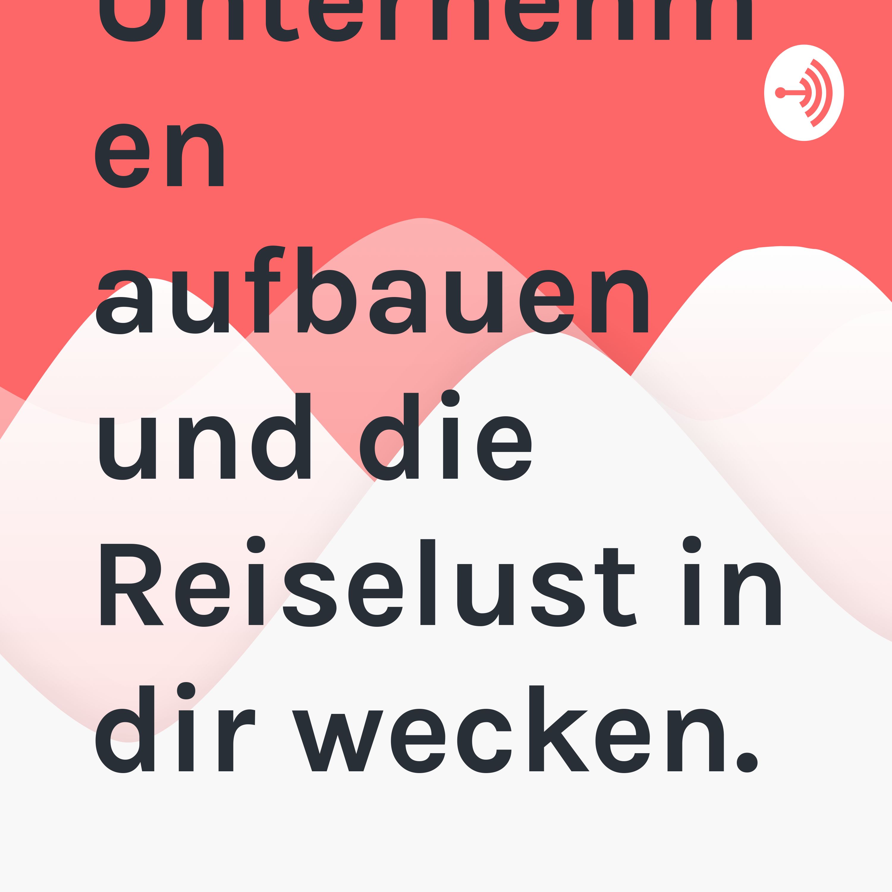JP Journey - Wie wir unser Unternehmen aufbauen und die Reiselust in dir wecken.