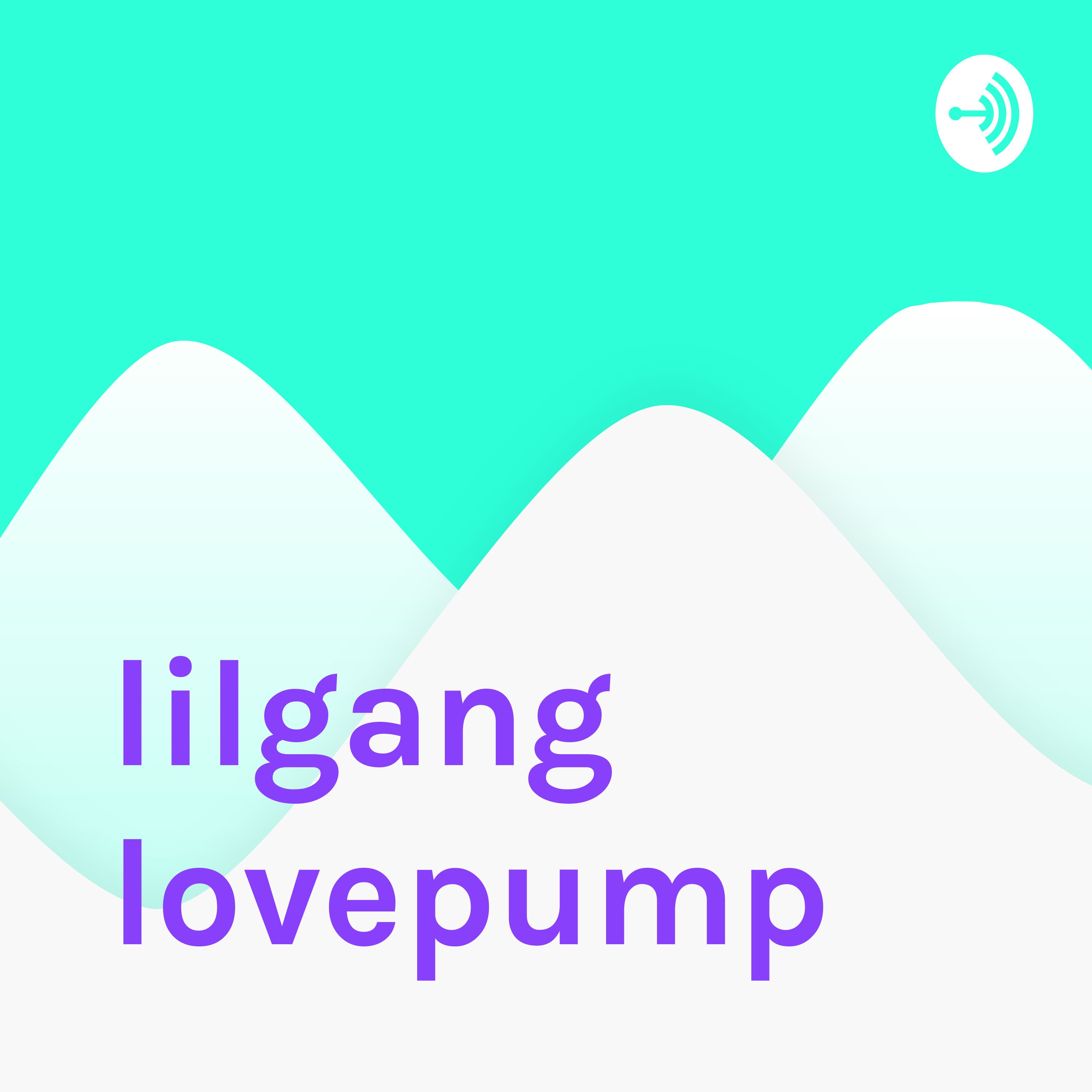 lilgang lovepump