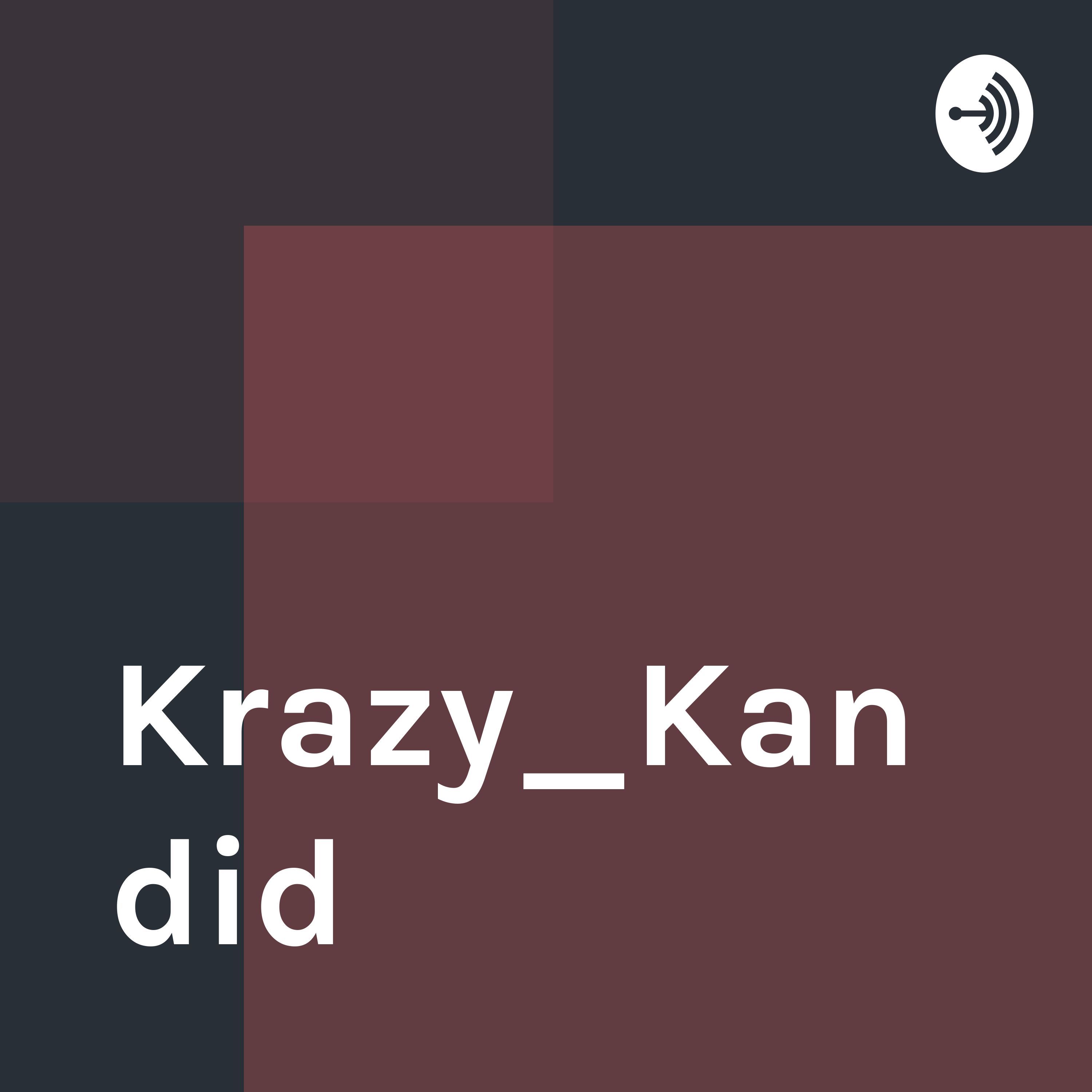 krazy_kandid podcast artwork