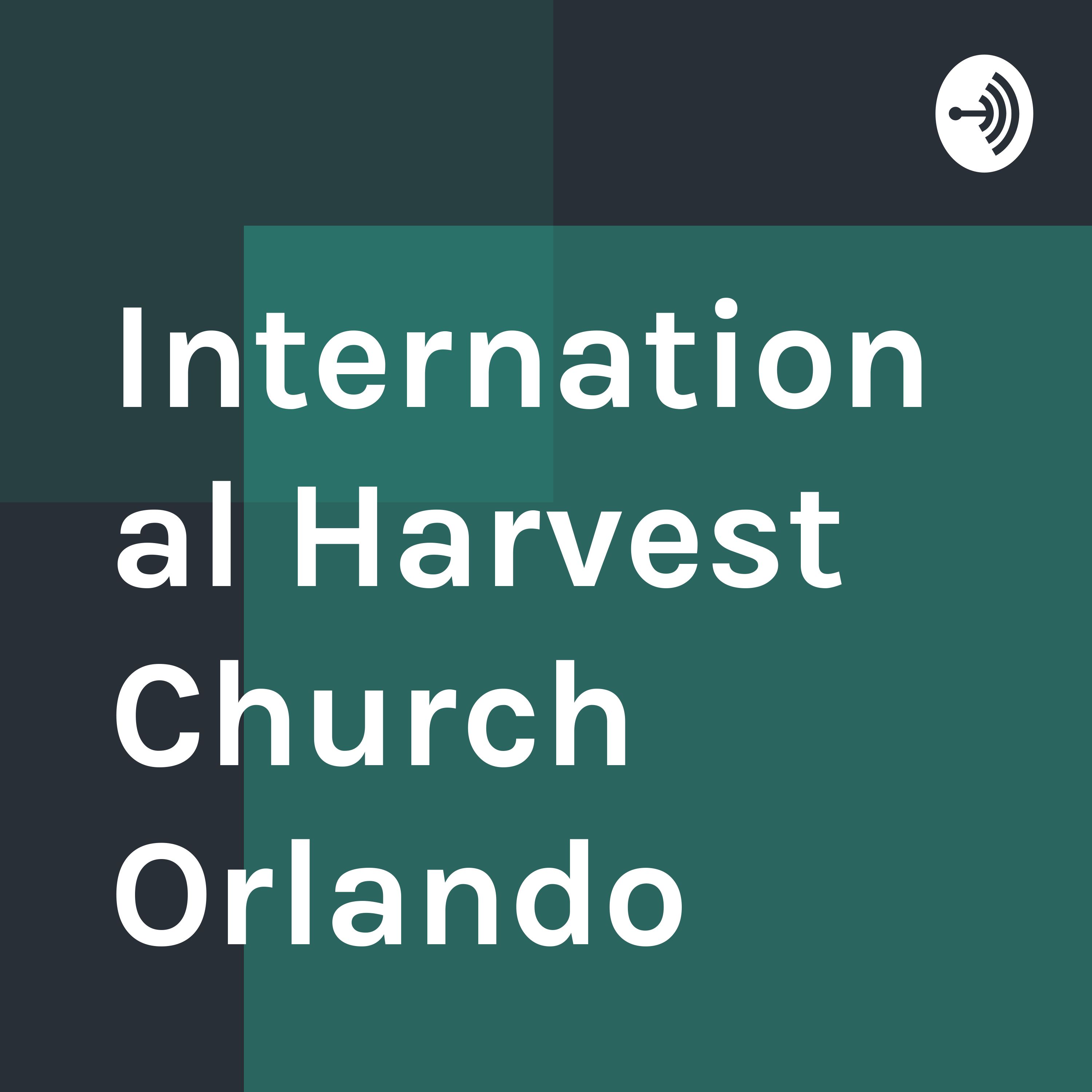 International Harvest Church Orlando