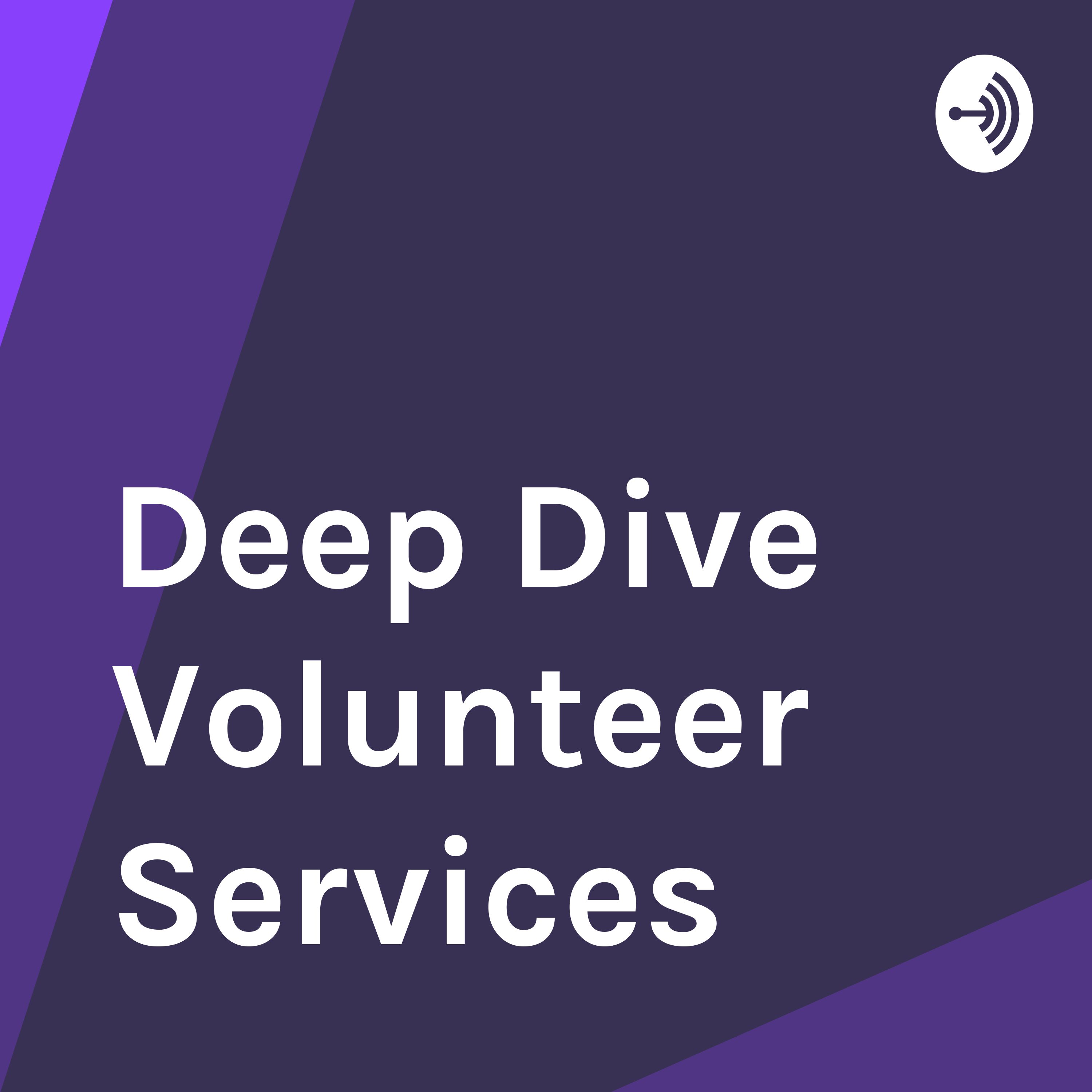Deep Dive Volunteer Services