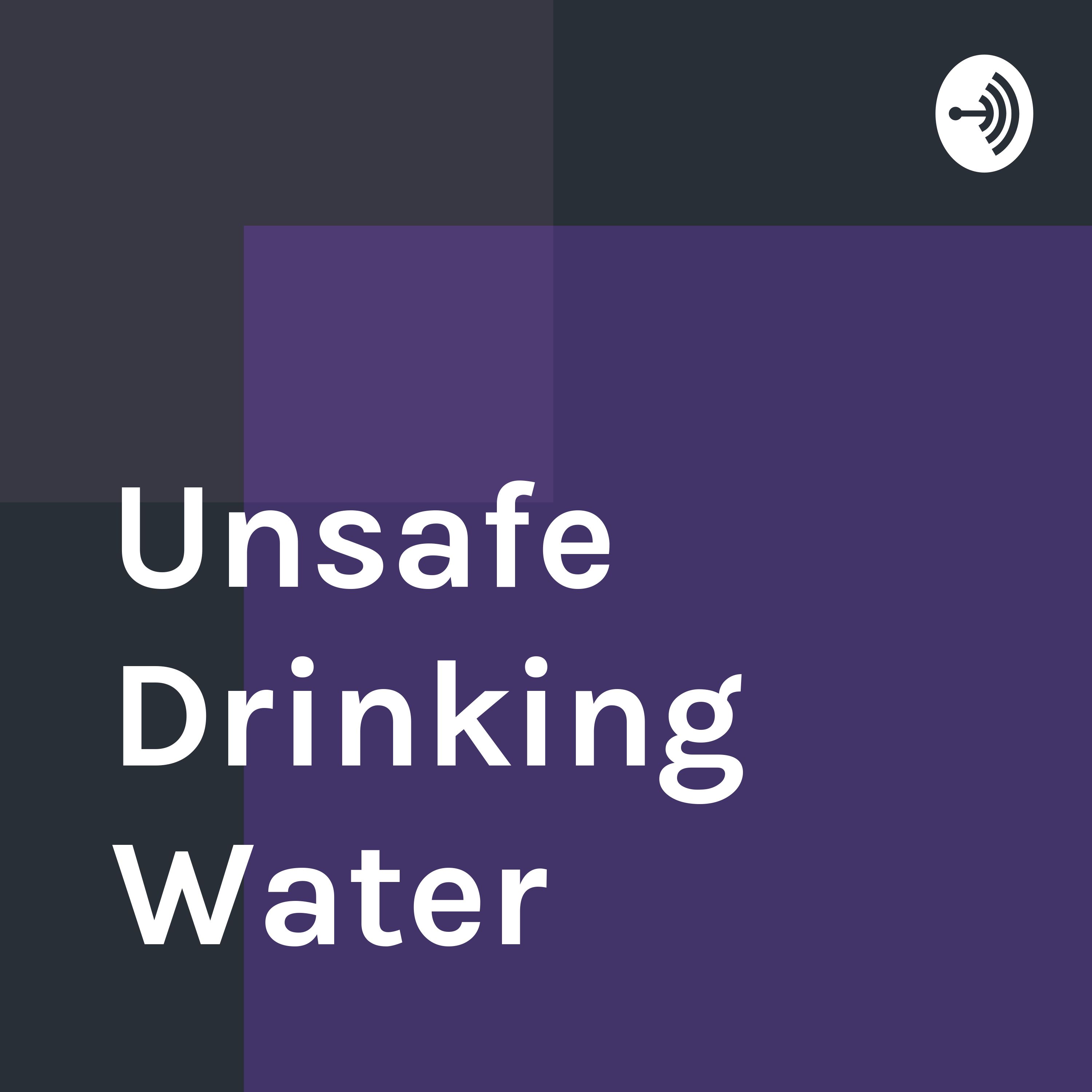 Unsafe Drinking Water