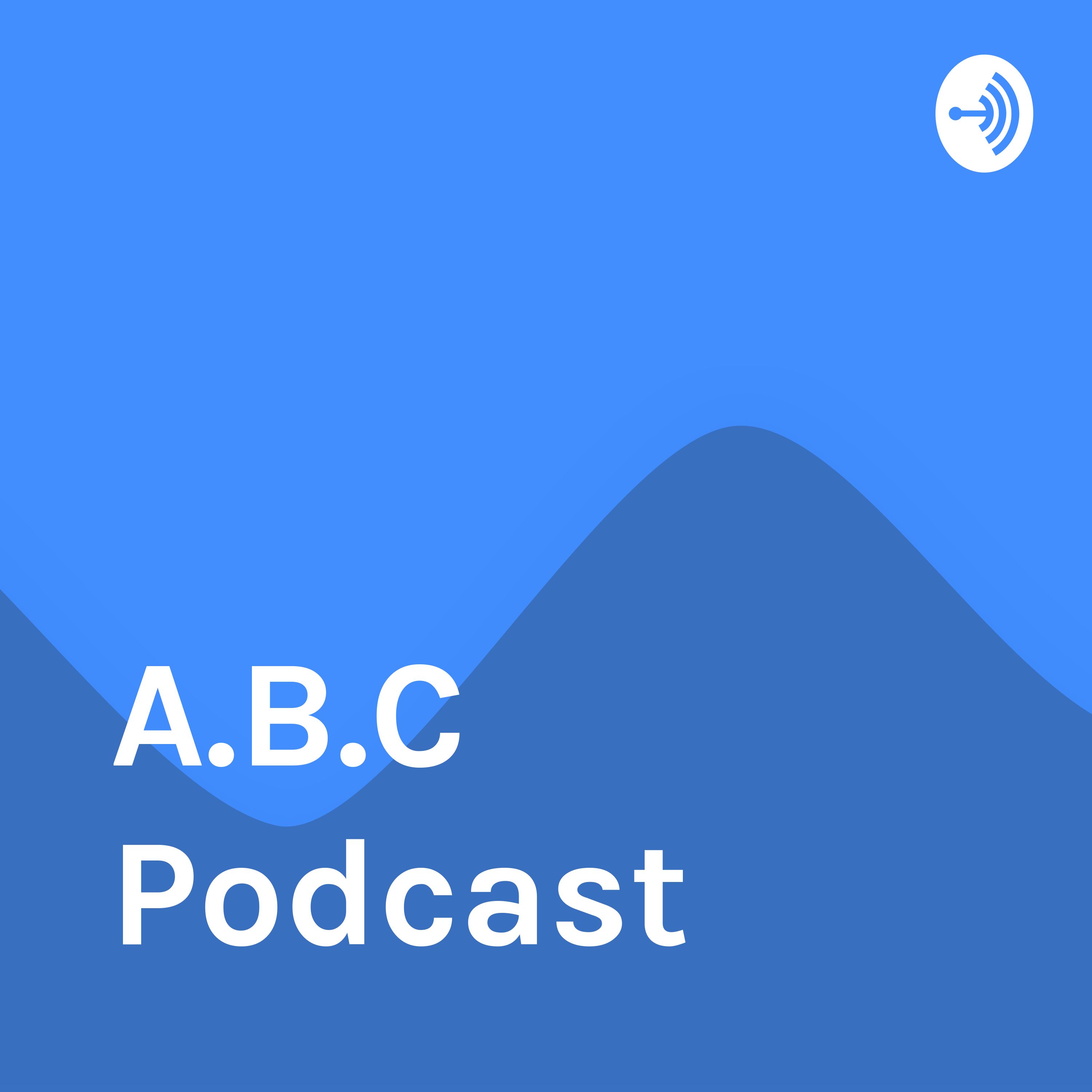 A.B.C Podcast
