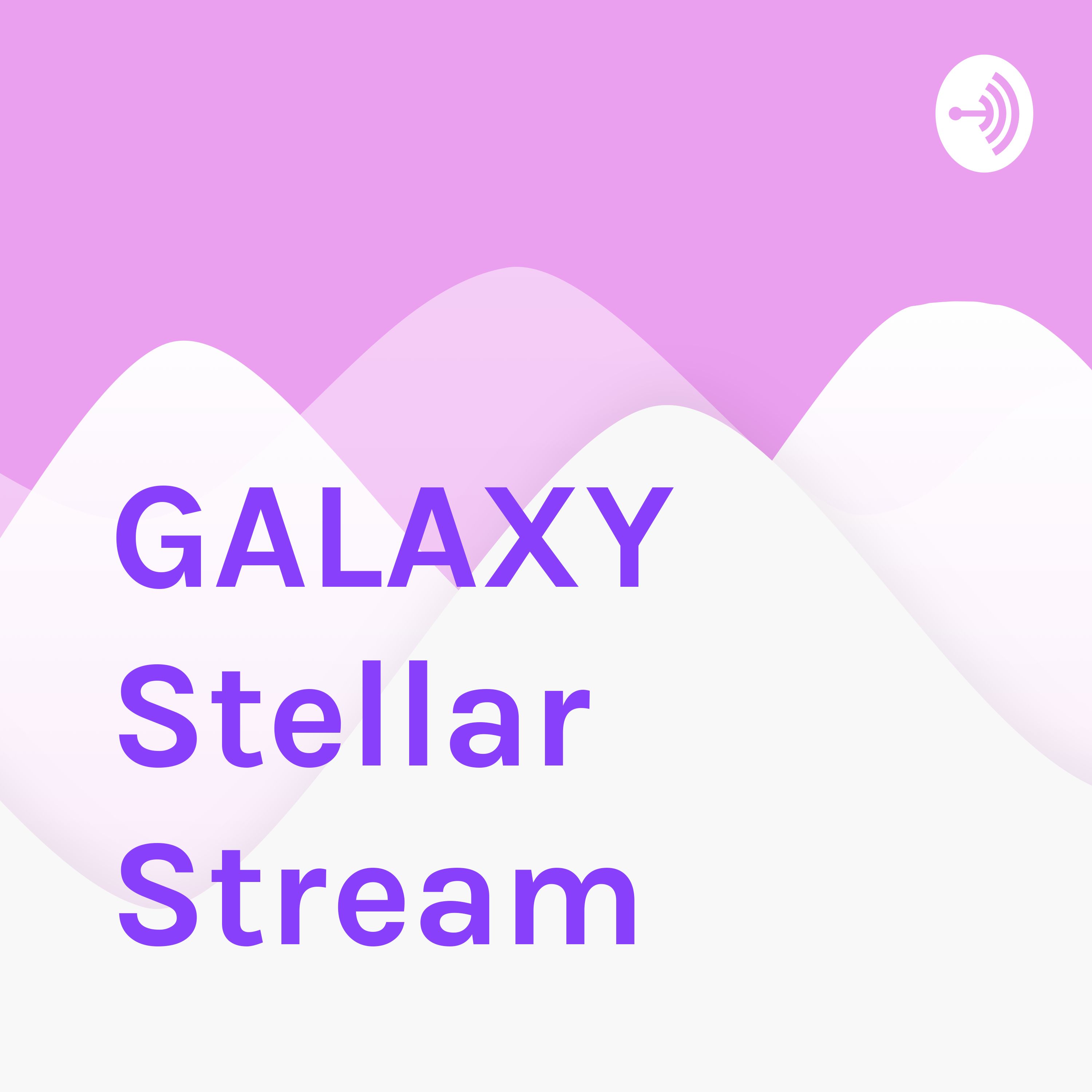 GALAXY Stellar Stream