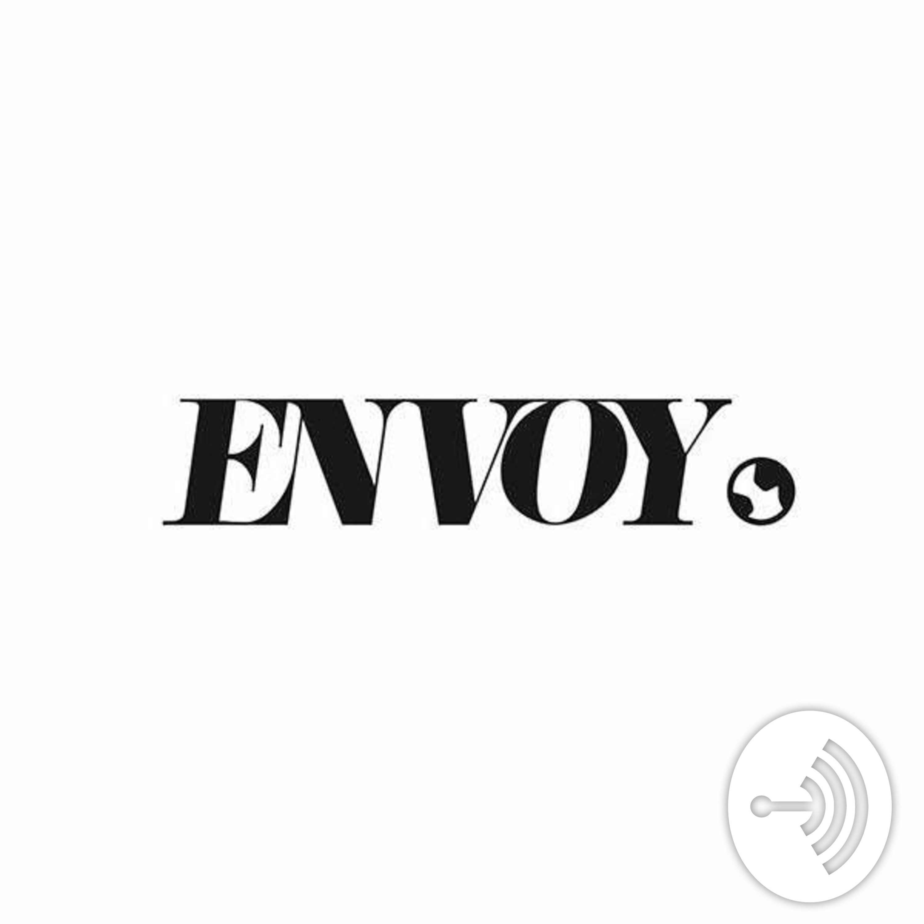 Envoy Podcast