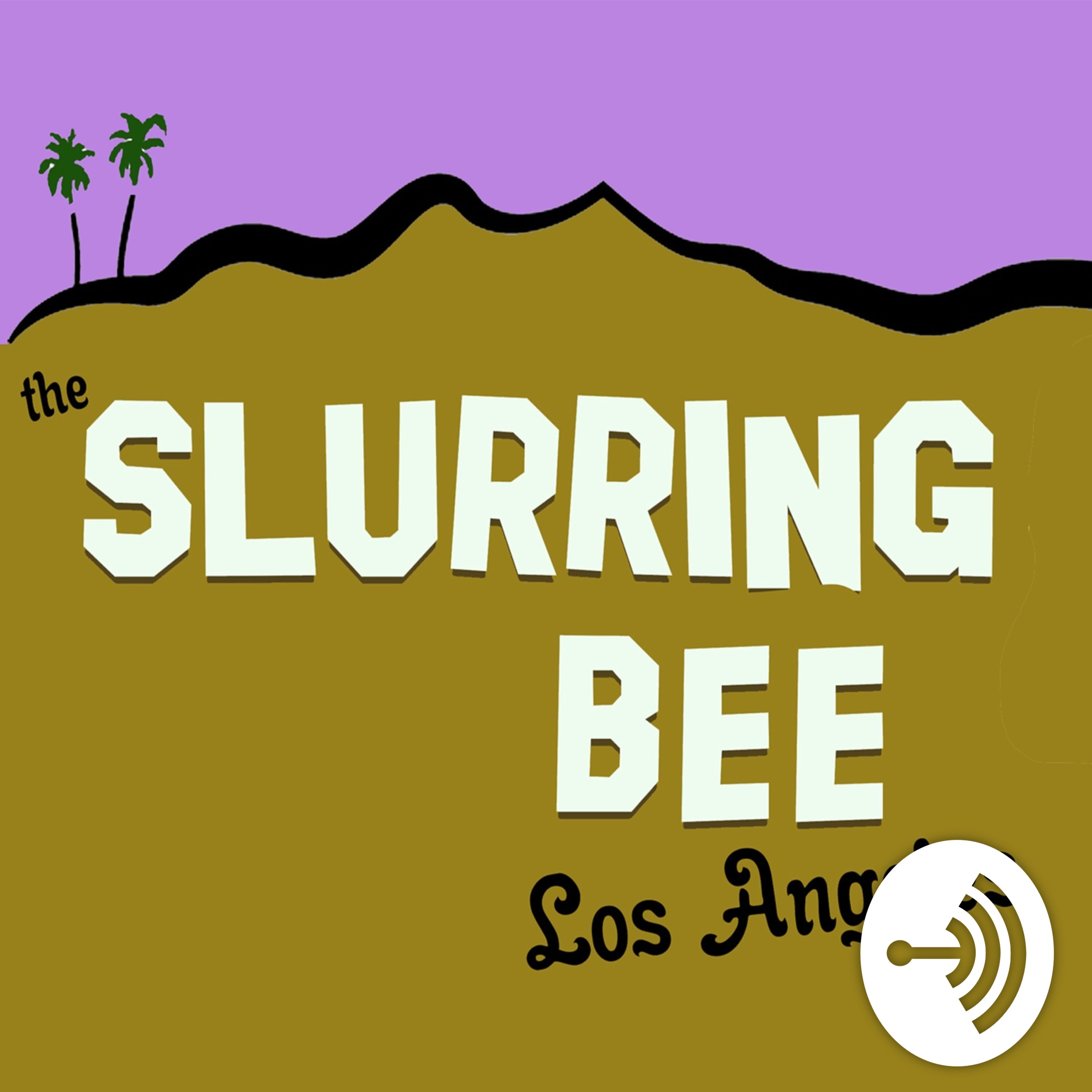 The Slurring Bee