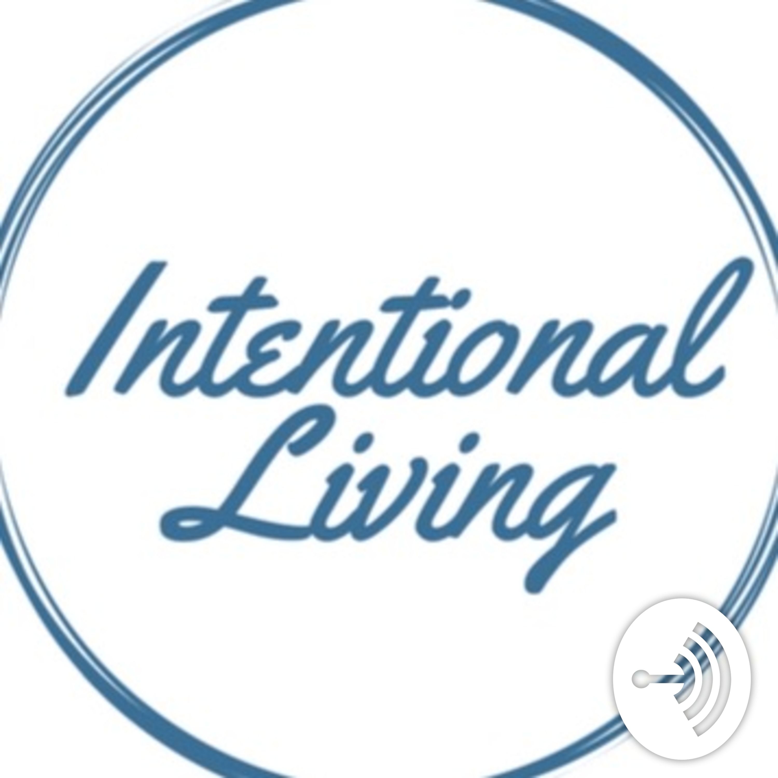 Intentional Living