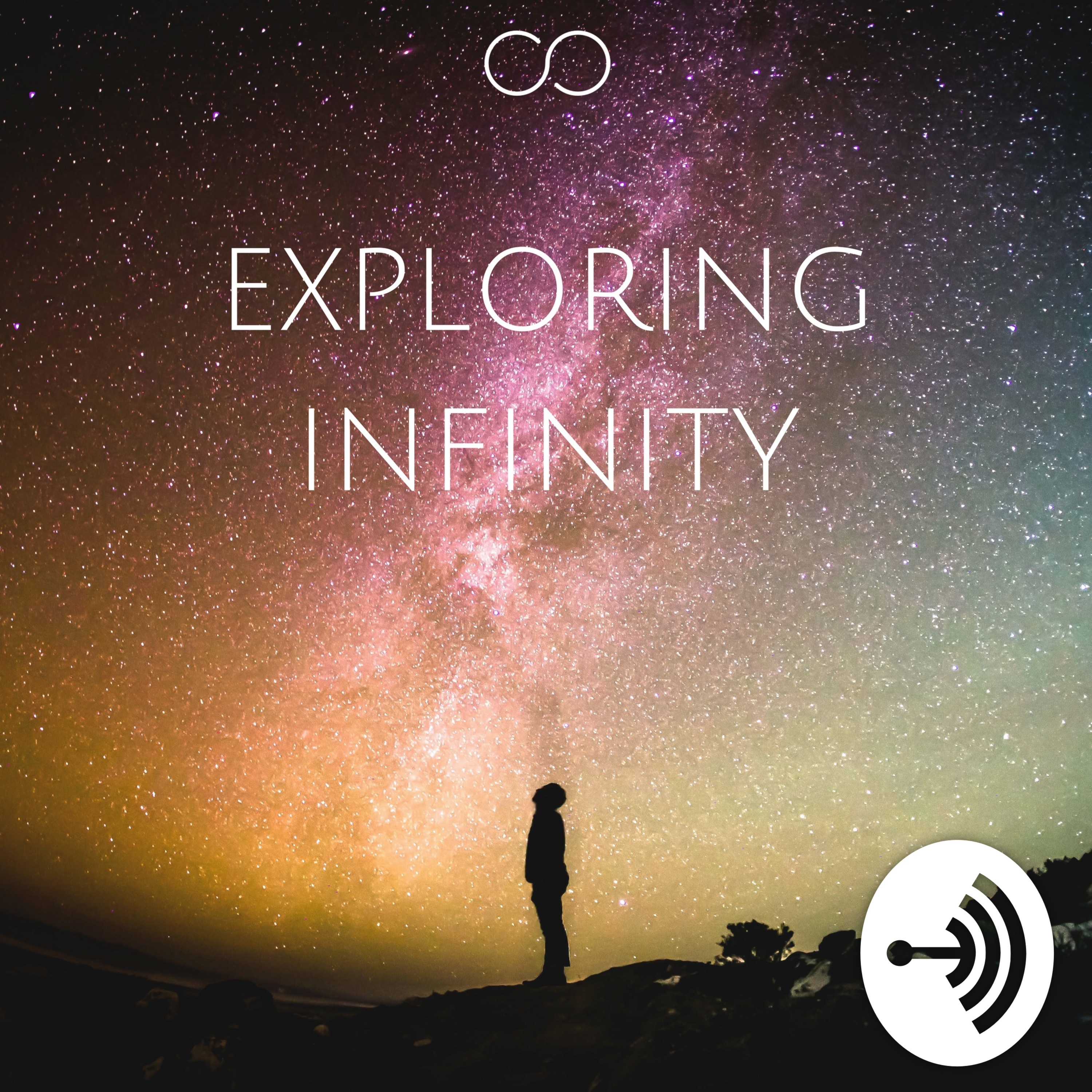 The Exploring Infinity Podcast