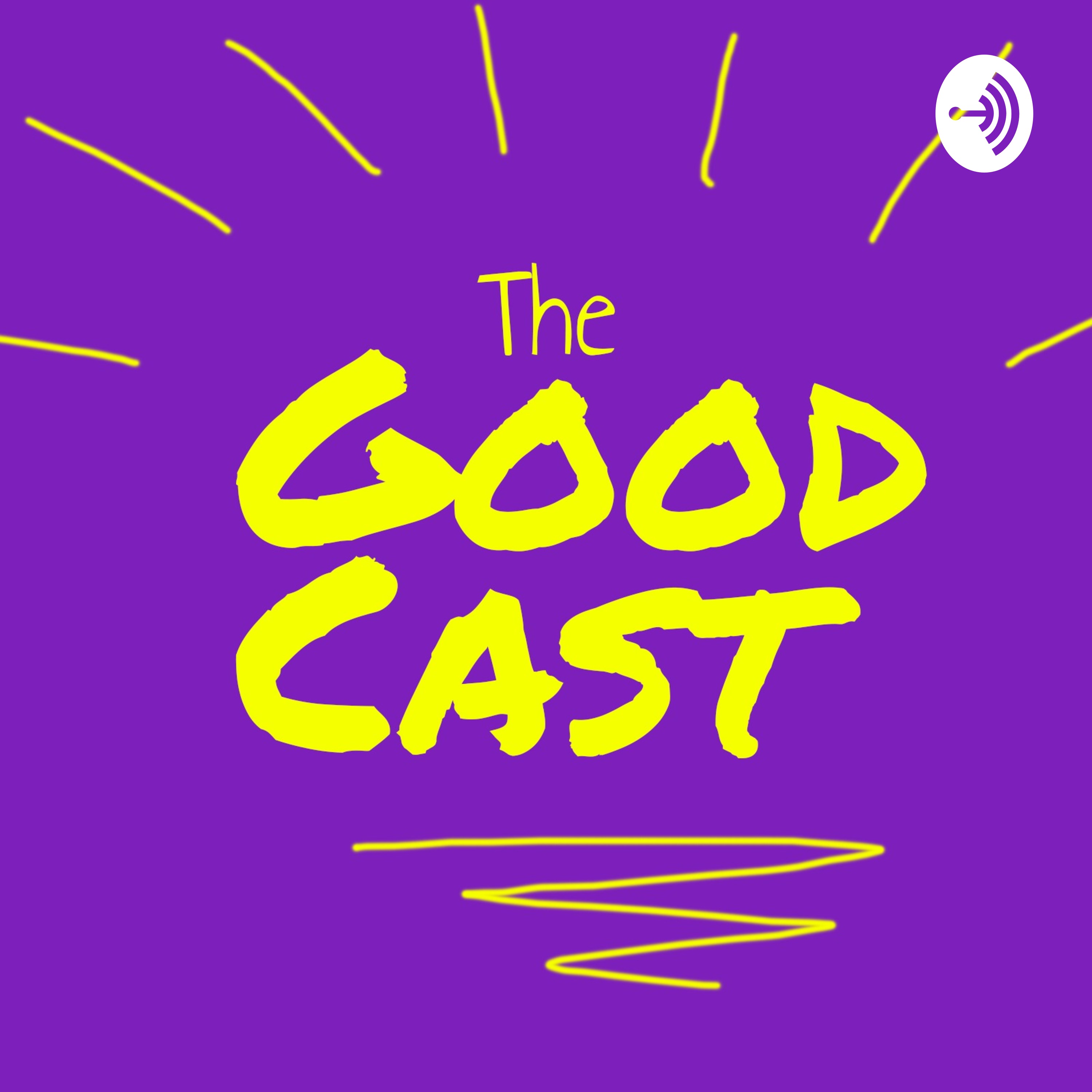 The GoodCast