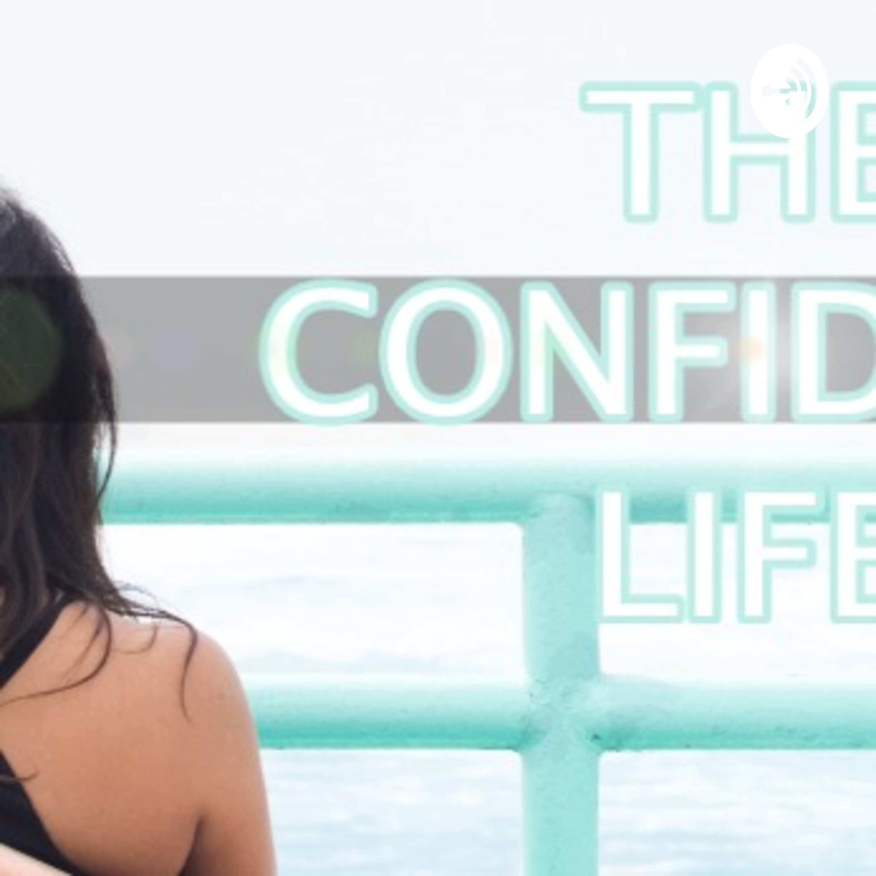 The Confident Life