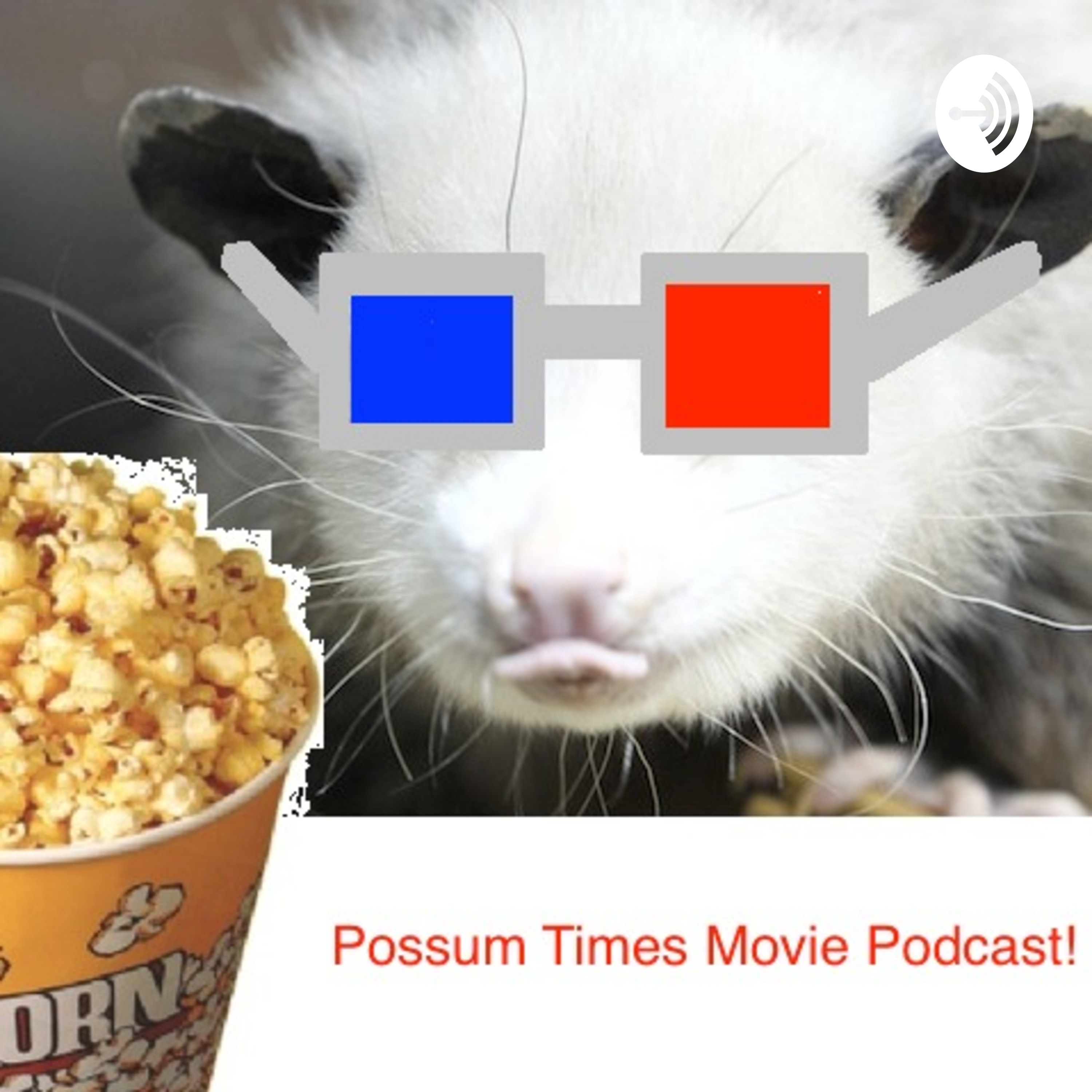 The Possum Times Movie Podcast