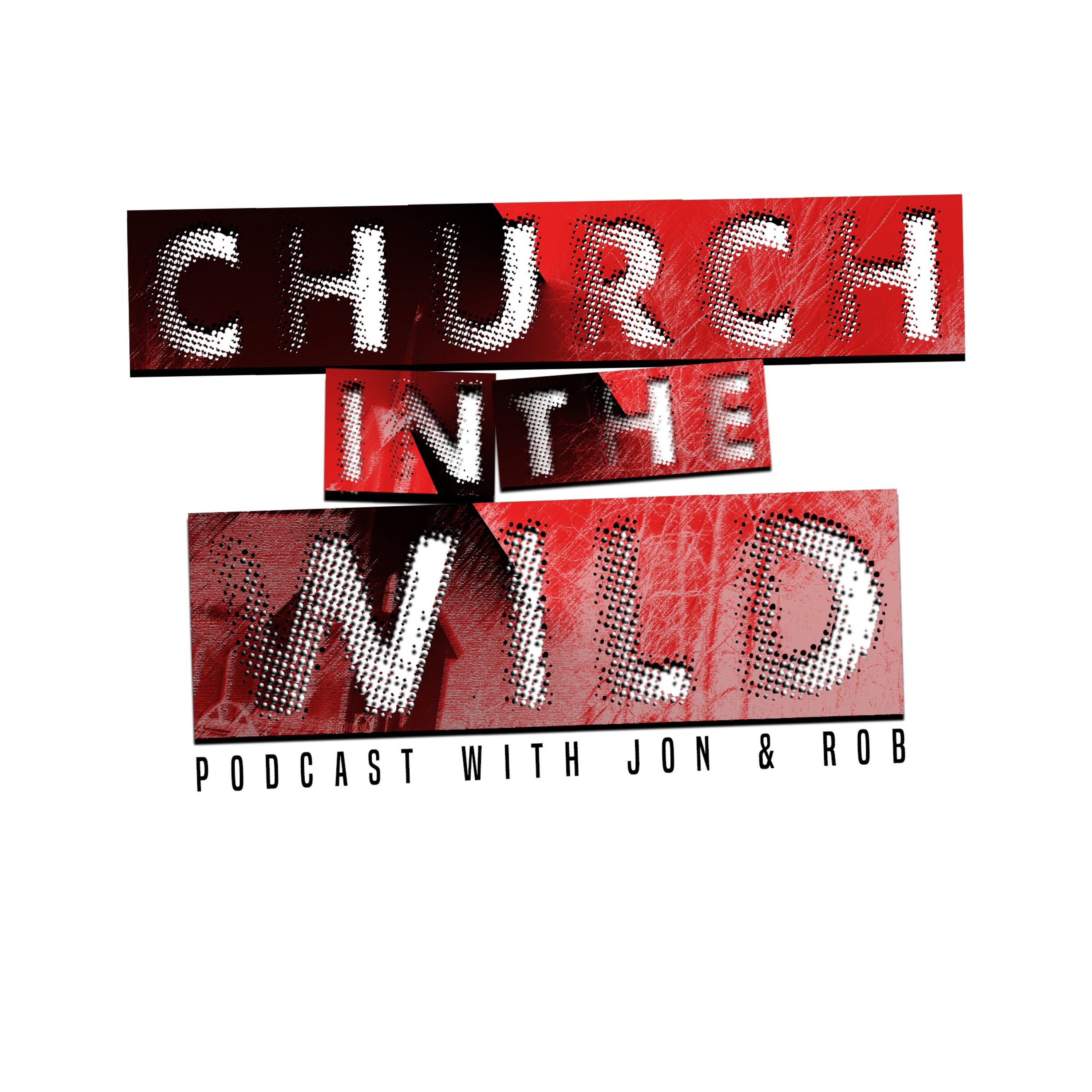 Church In The Wild podcast artwork