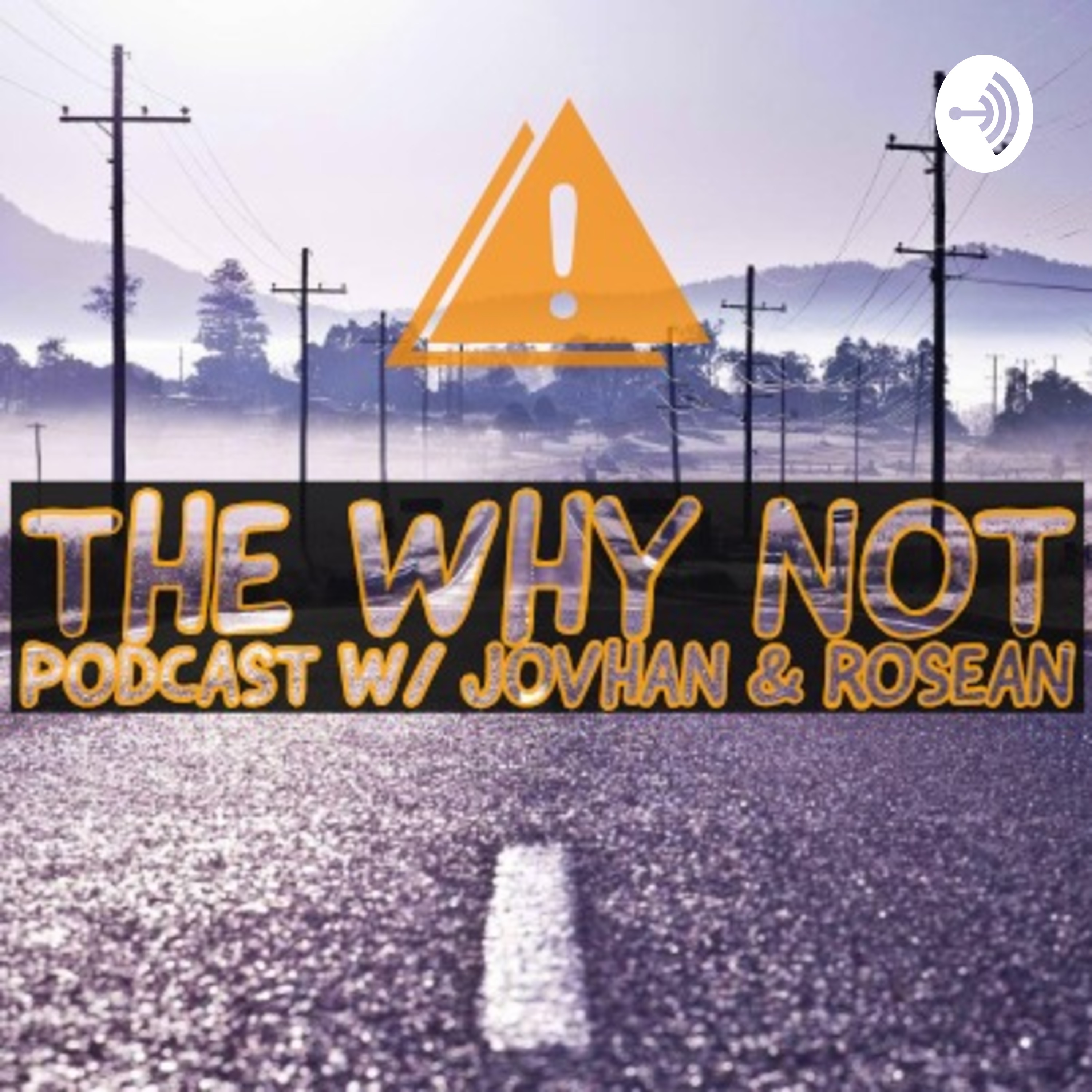 TheWhyNotPodcast