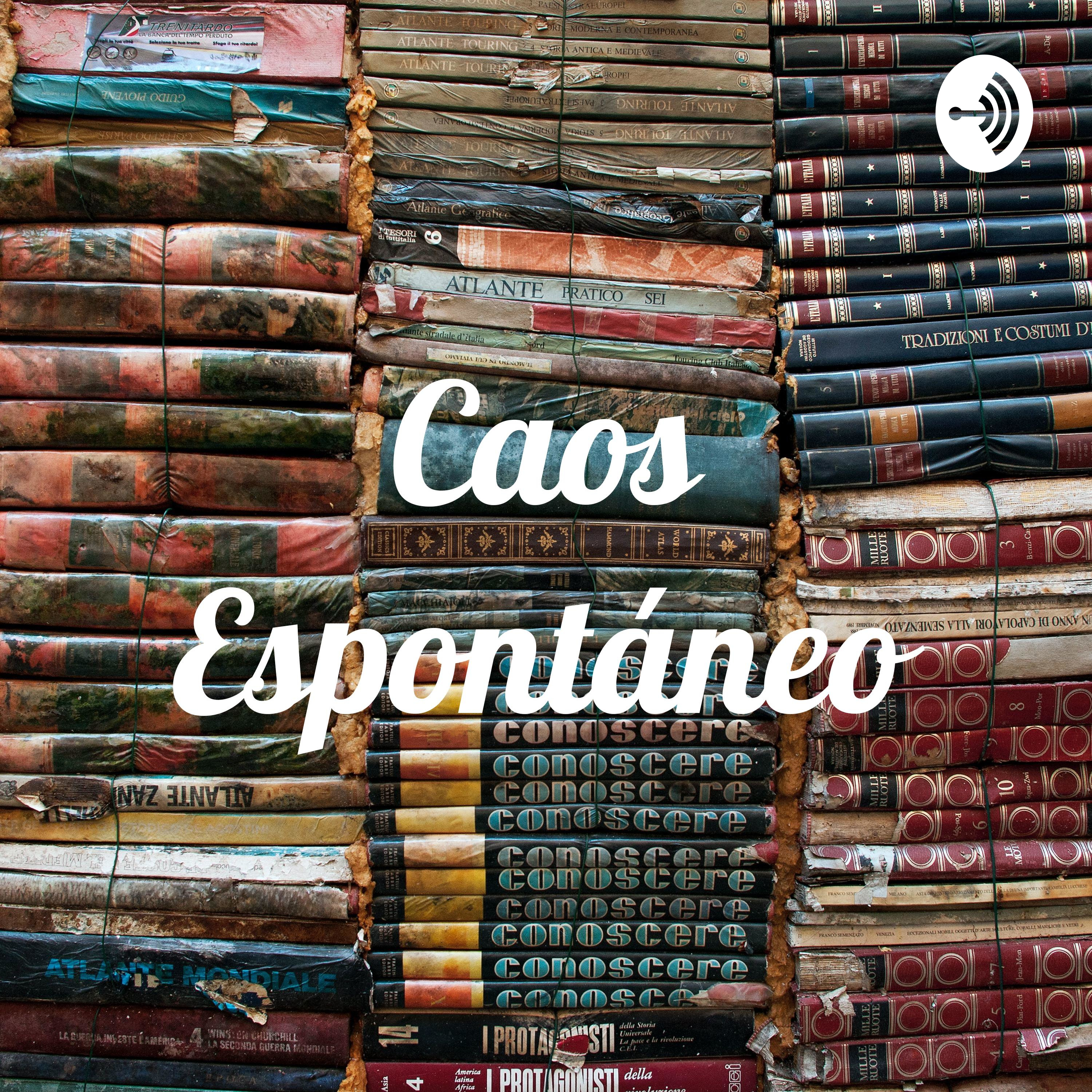 Caos Espontáneo