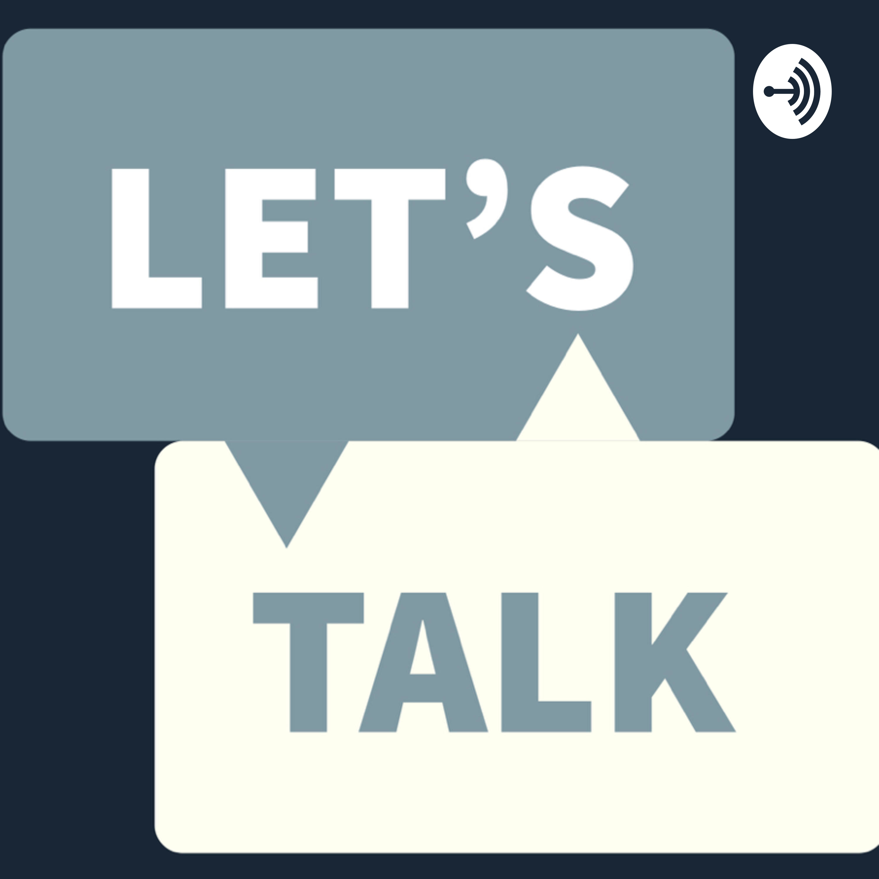 Let’s Talk