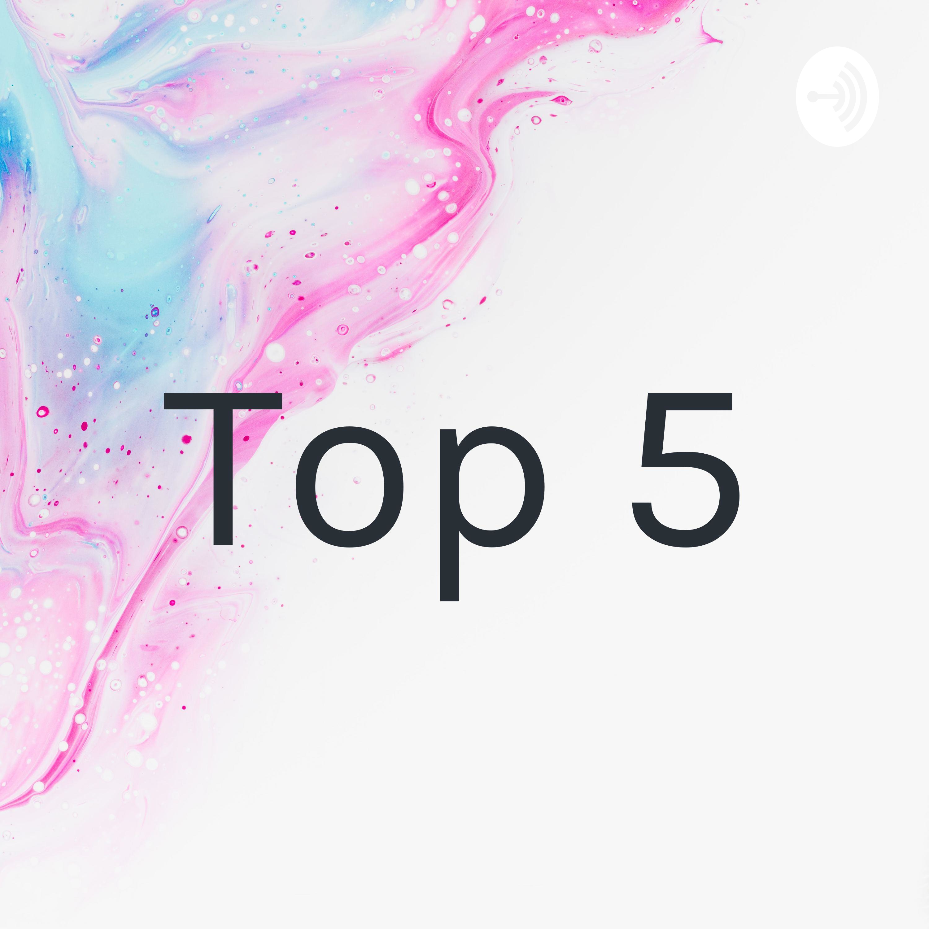 Top 5