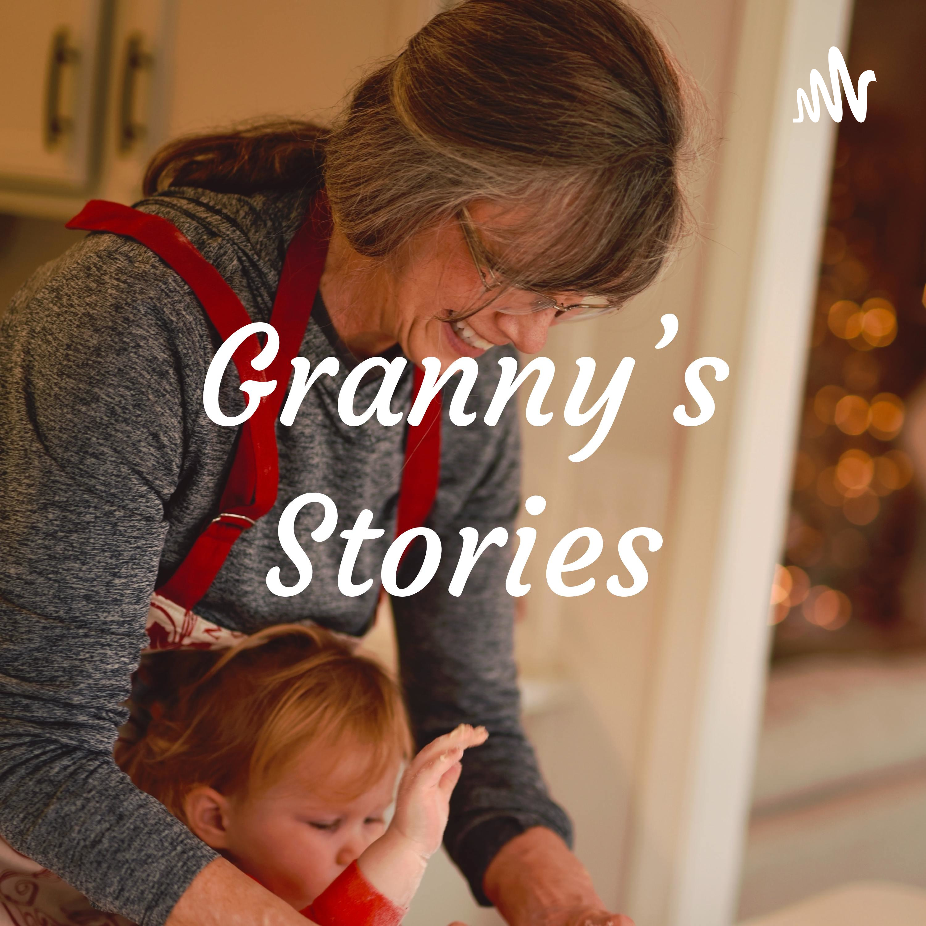 Granny\'s Stories