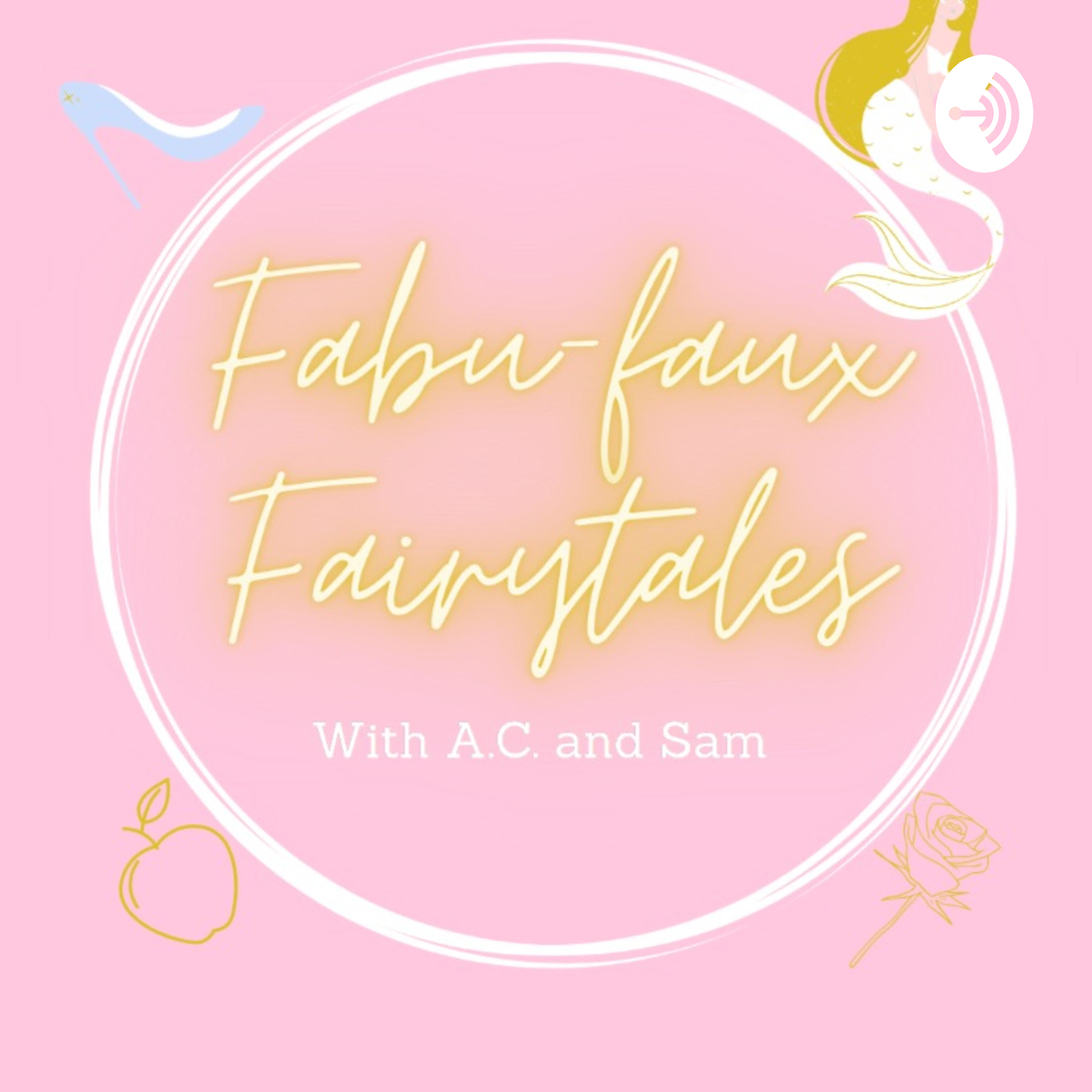 Fabu-faux Fairytales