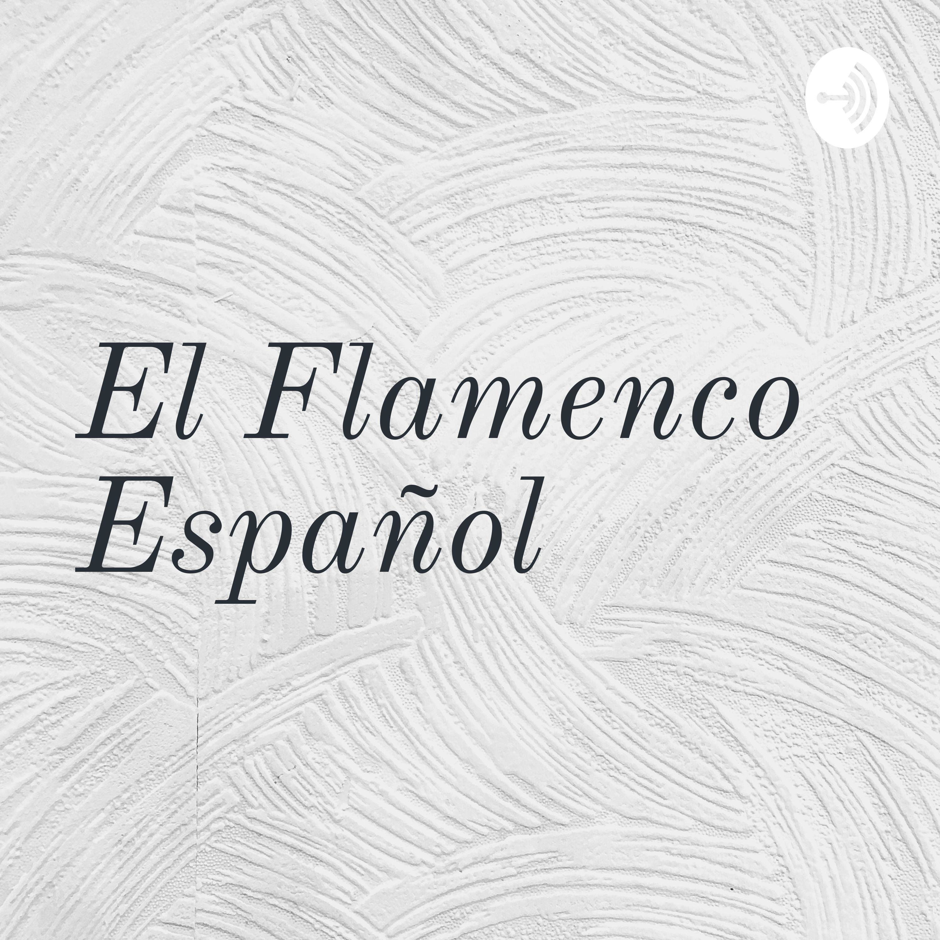 El Flamenco Español