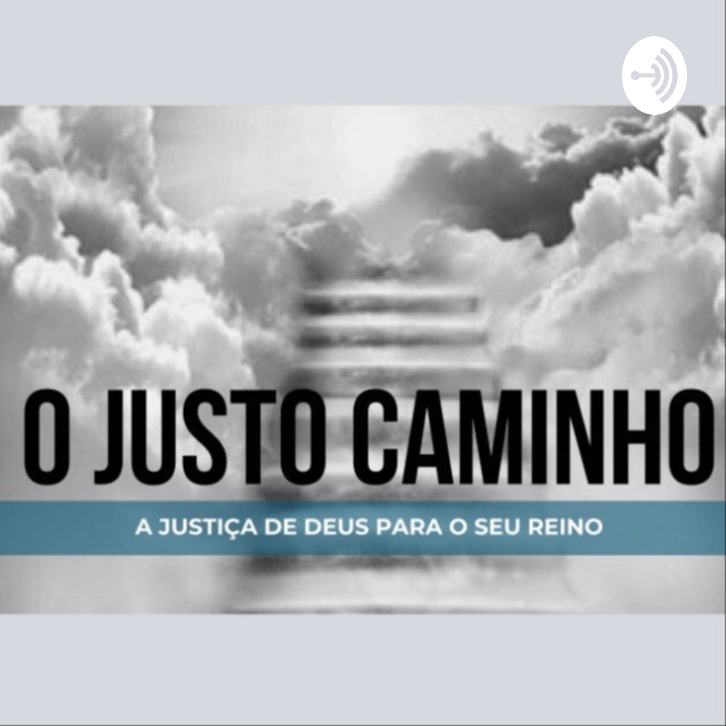 O Justo Caminho