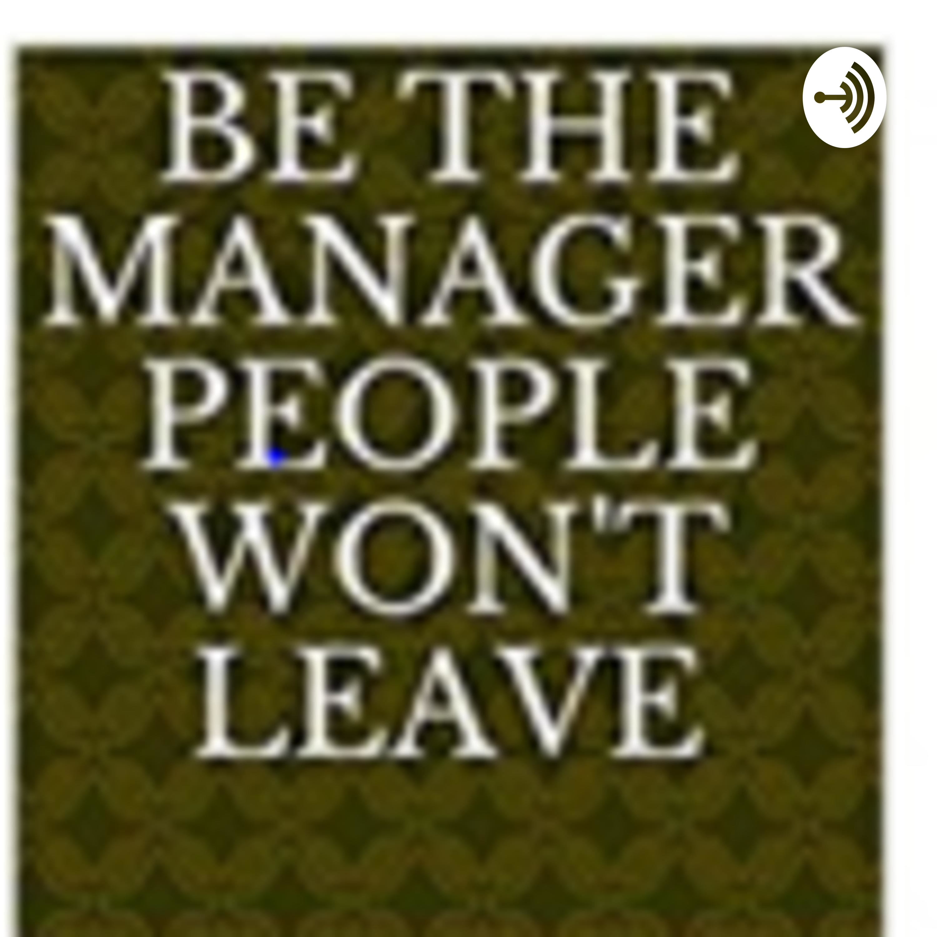 What Great Managers Do