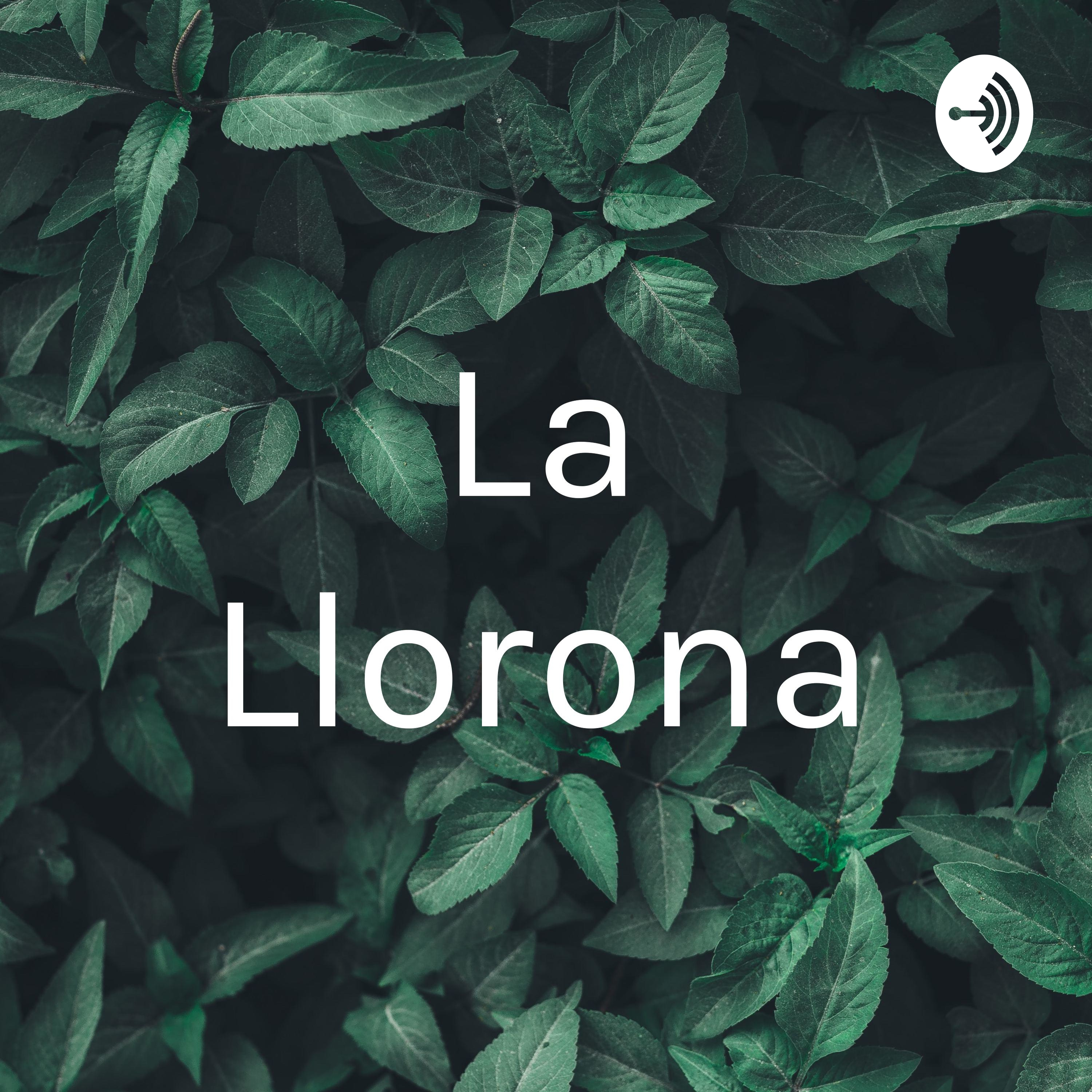 La Llorona