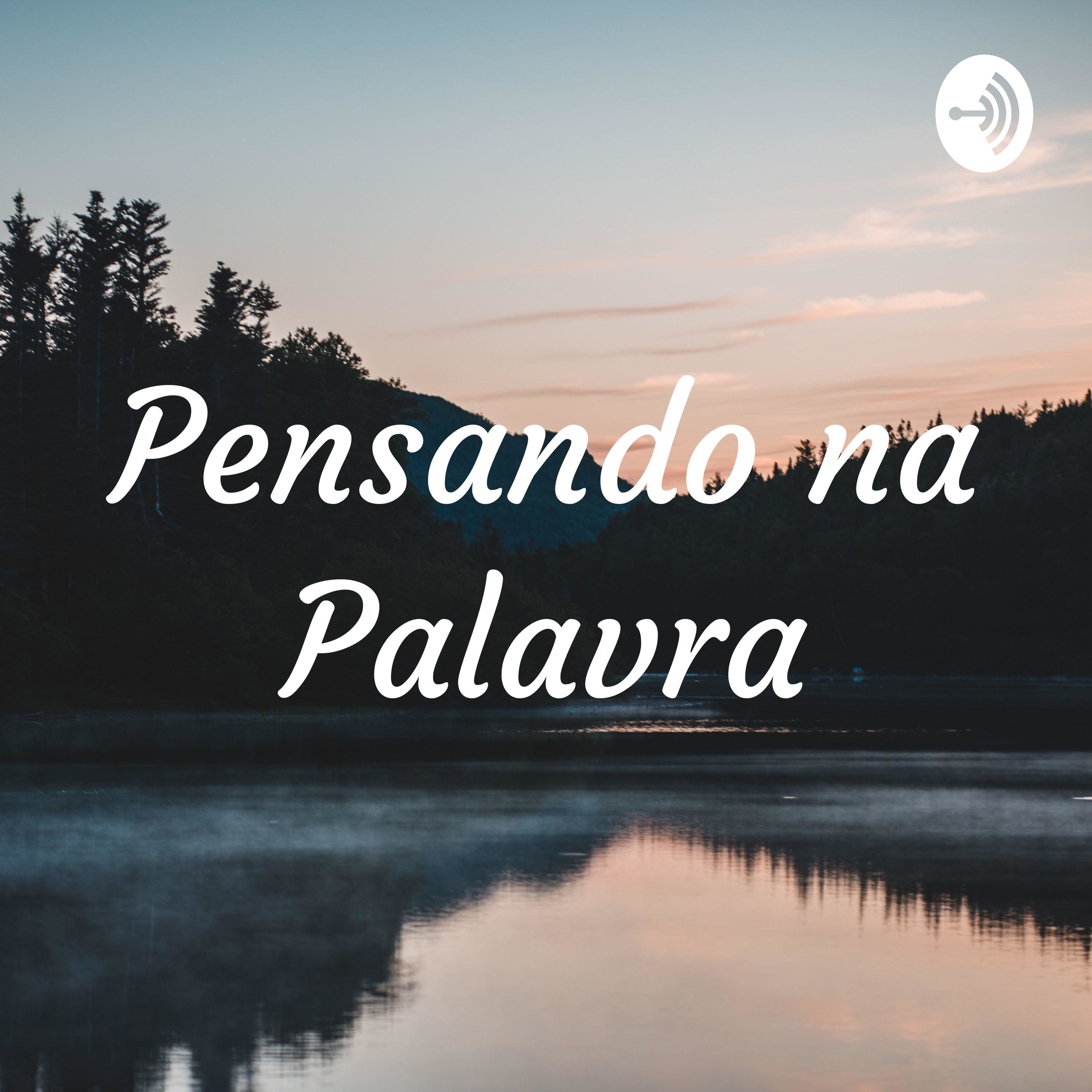 Pensando na Palavracom Adriana Pessanha