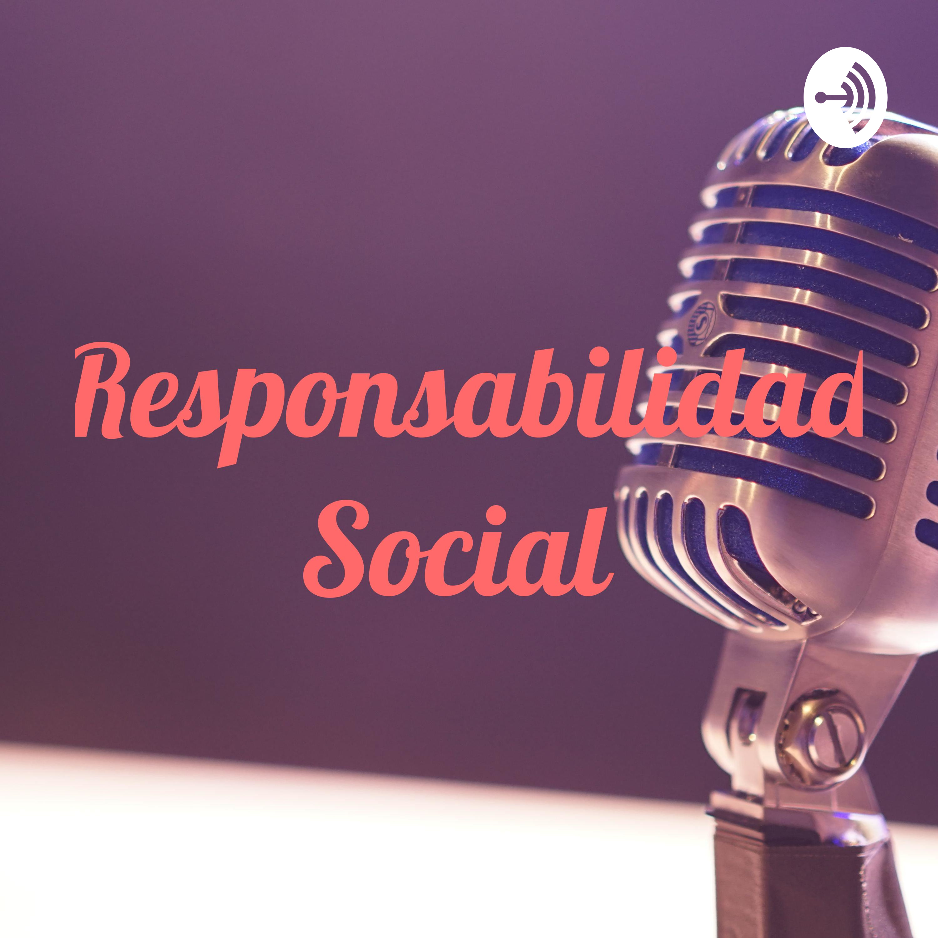 Responsabilidad Social podcast artwork