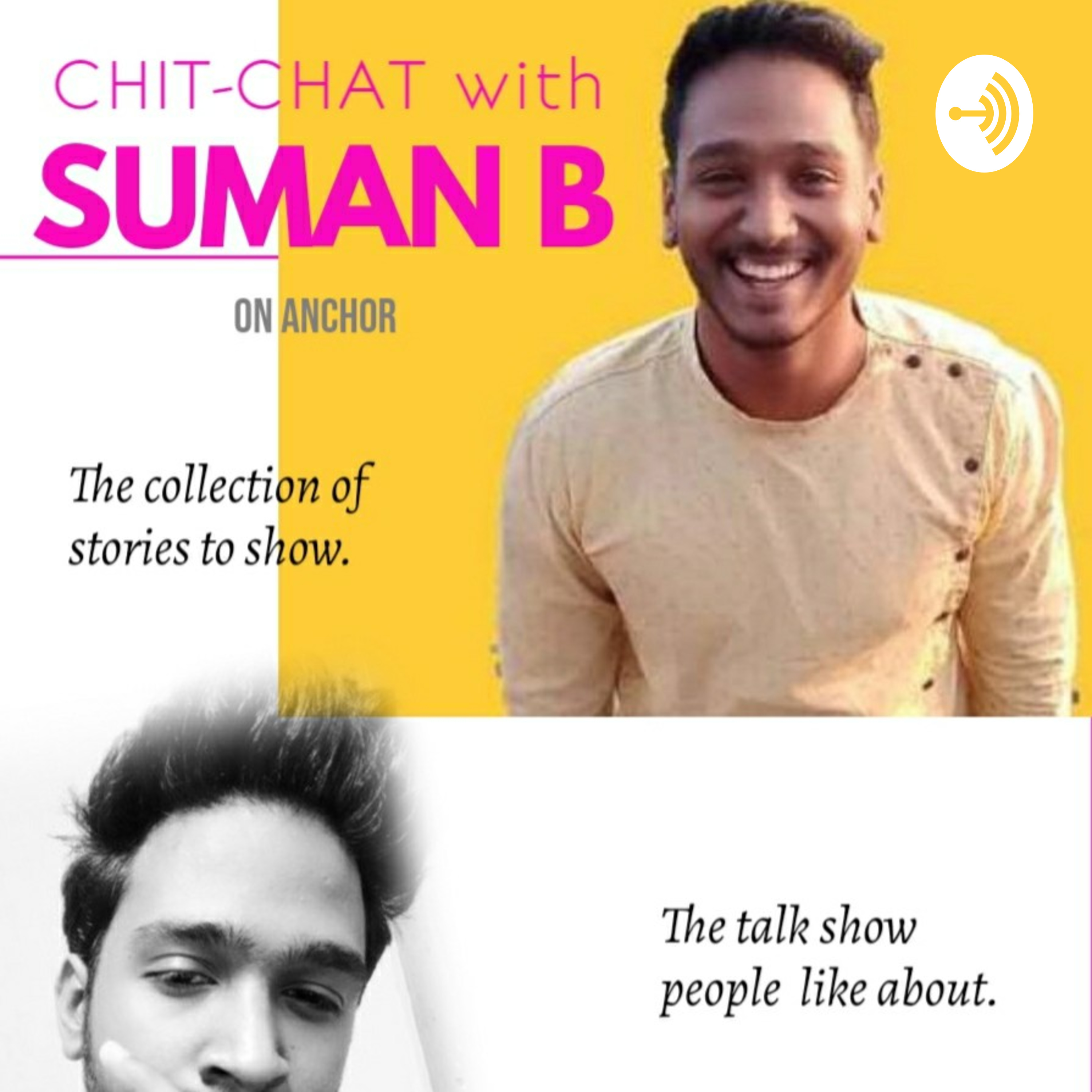 CHIT - CHAT WITH SUMAN B