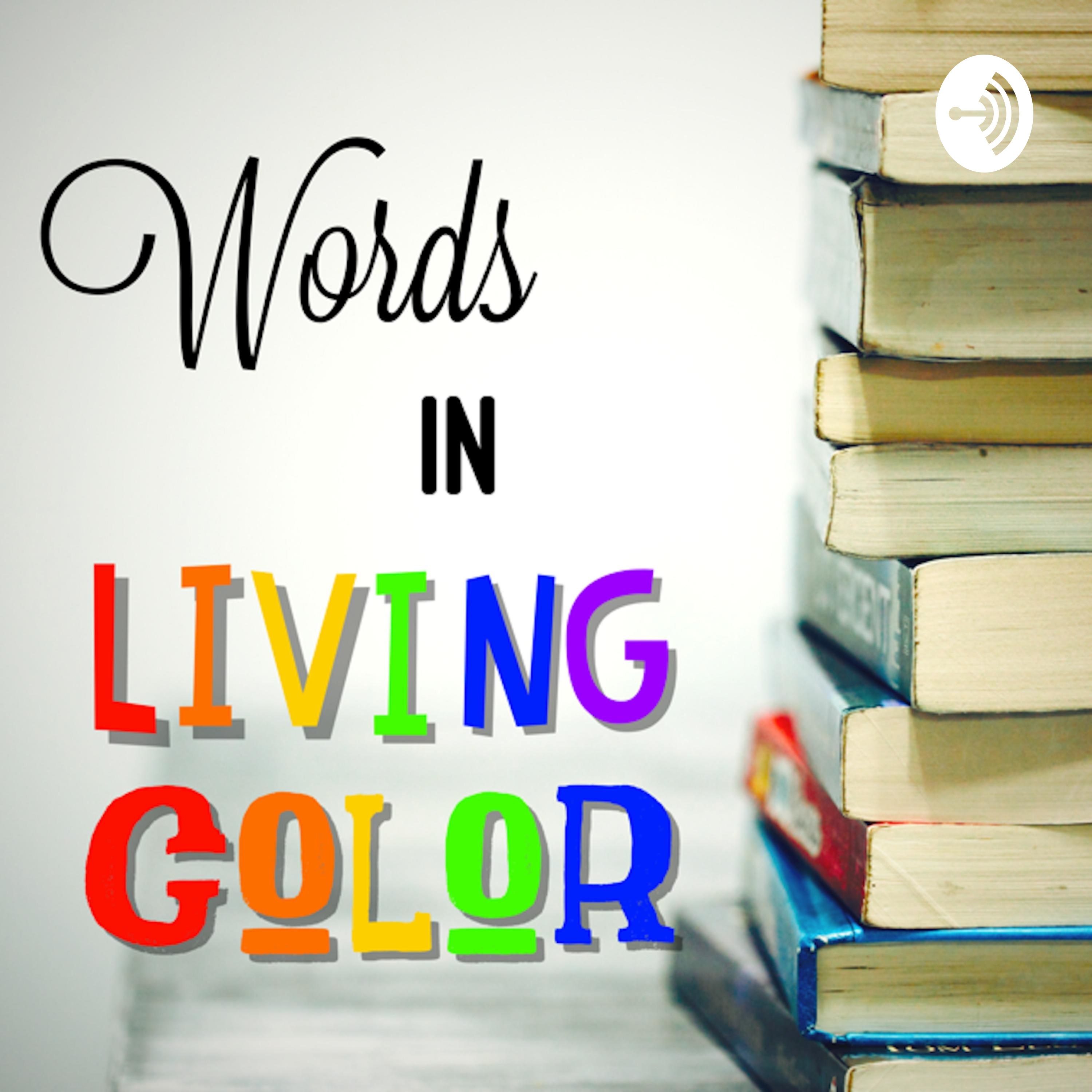 Words in Living Color