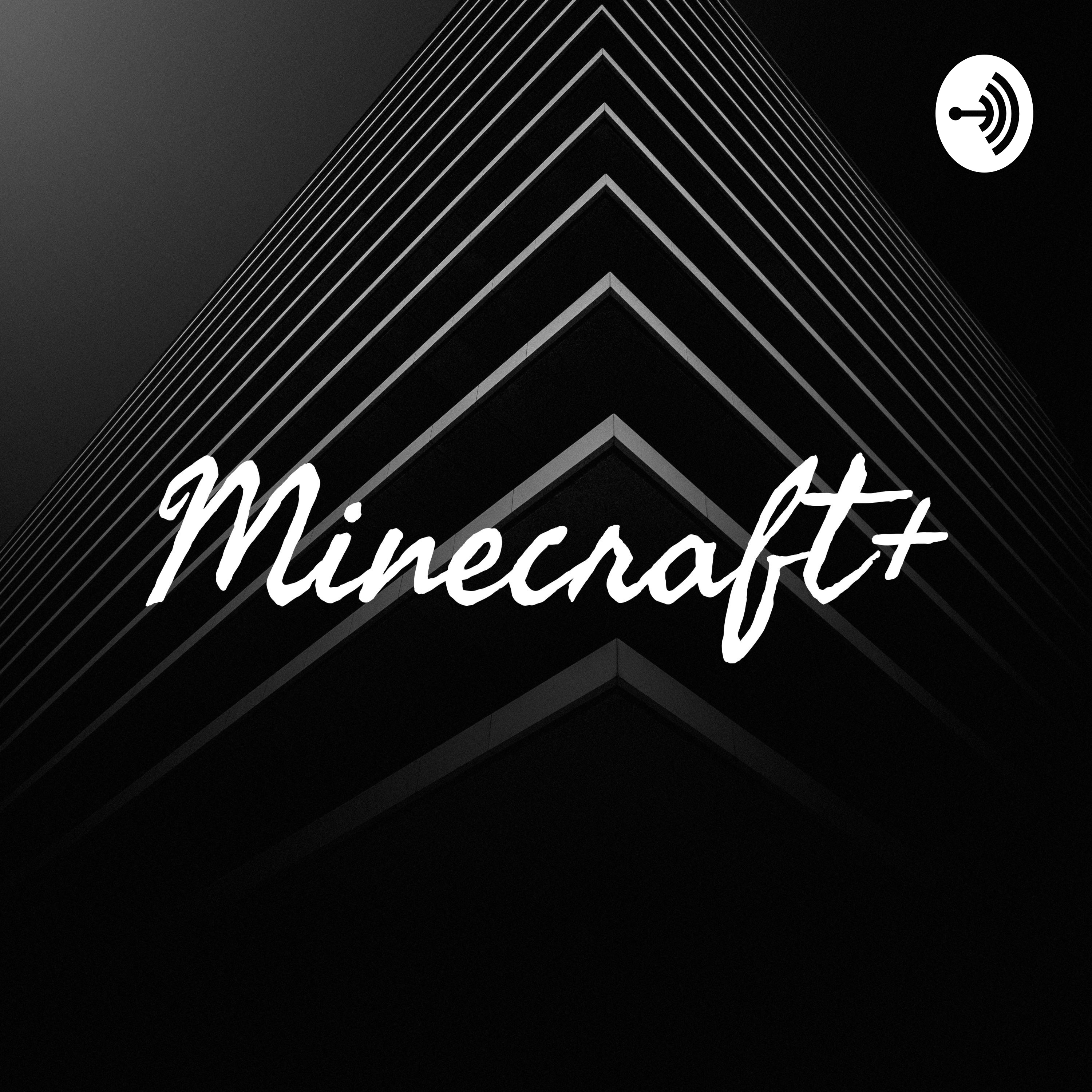 Minecraft+