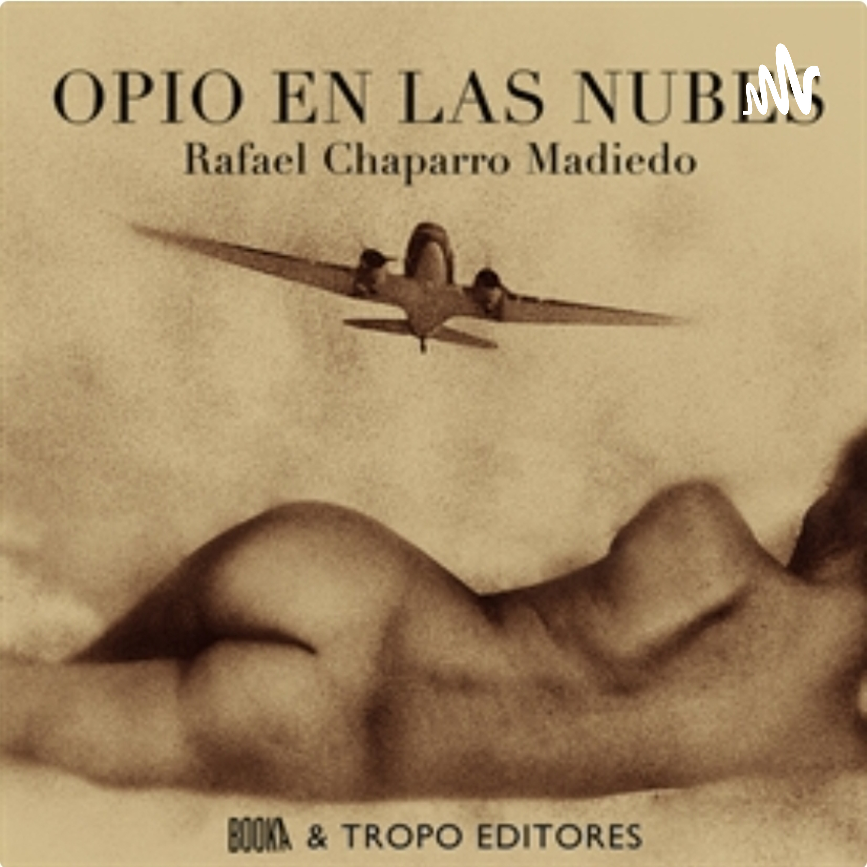 Opio En Las Nubes