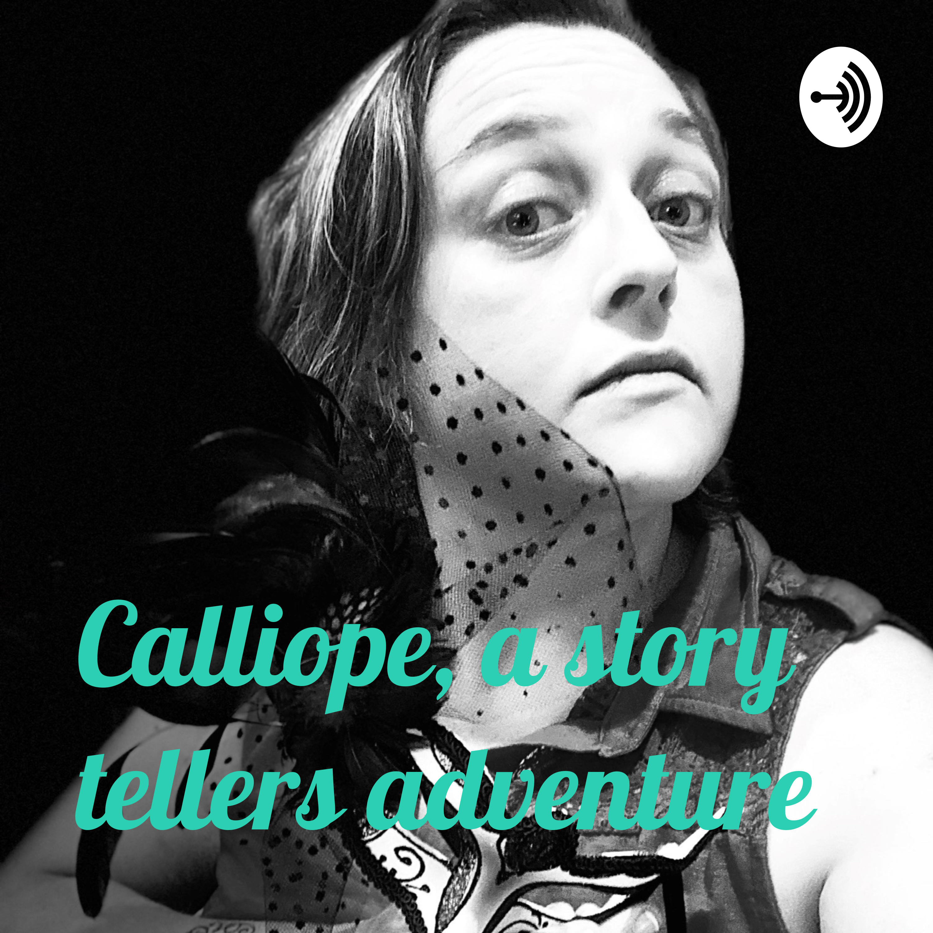 Calliope, a story tellers adventure podcast artwork