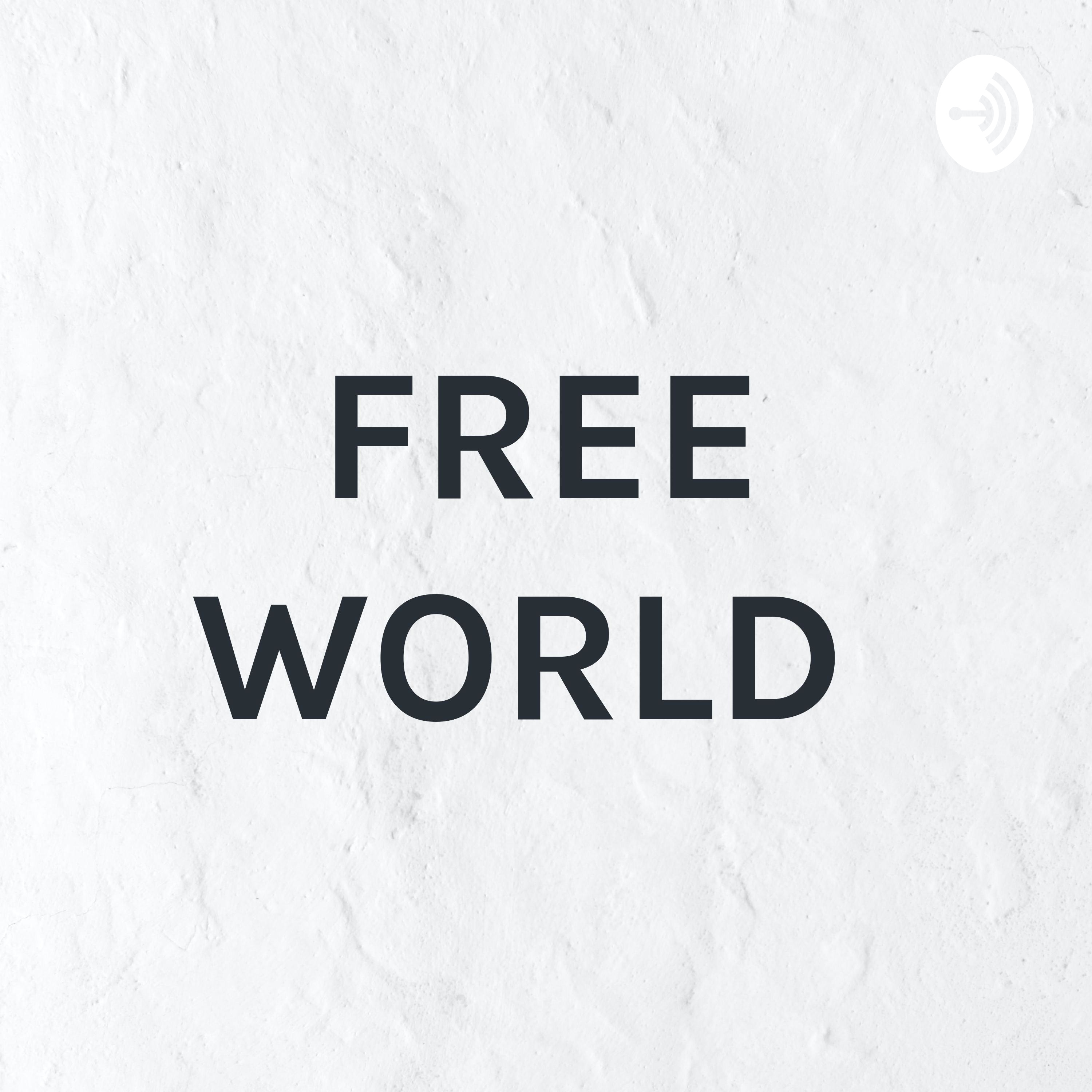 FREE WORLD 