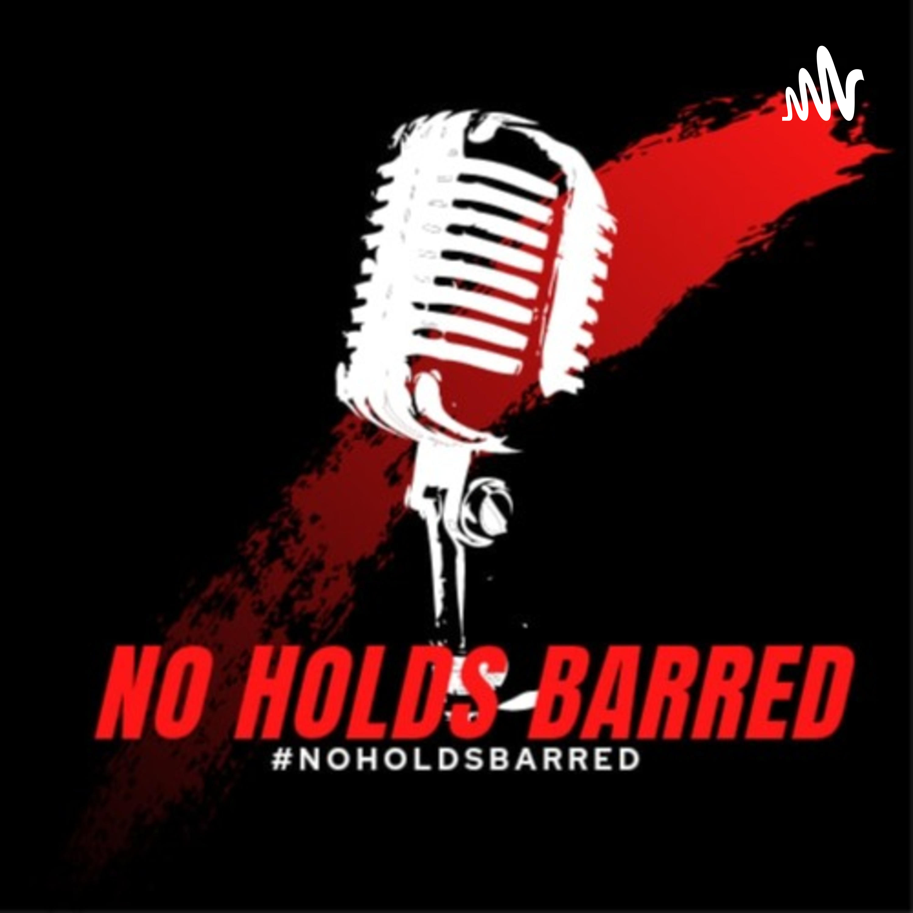 No Holds Barred Talk No Holds Barred Talk