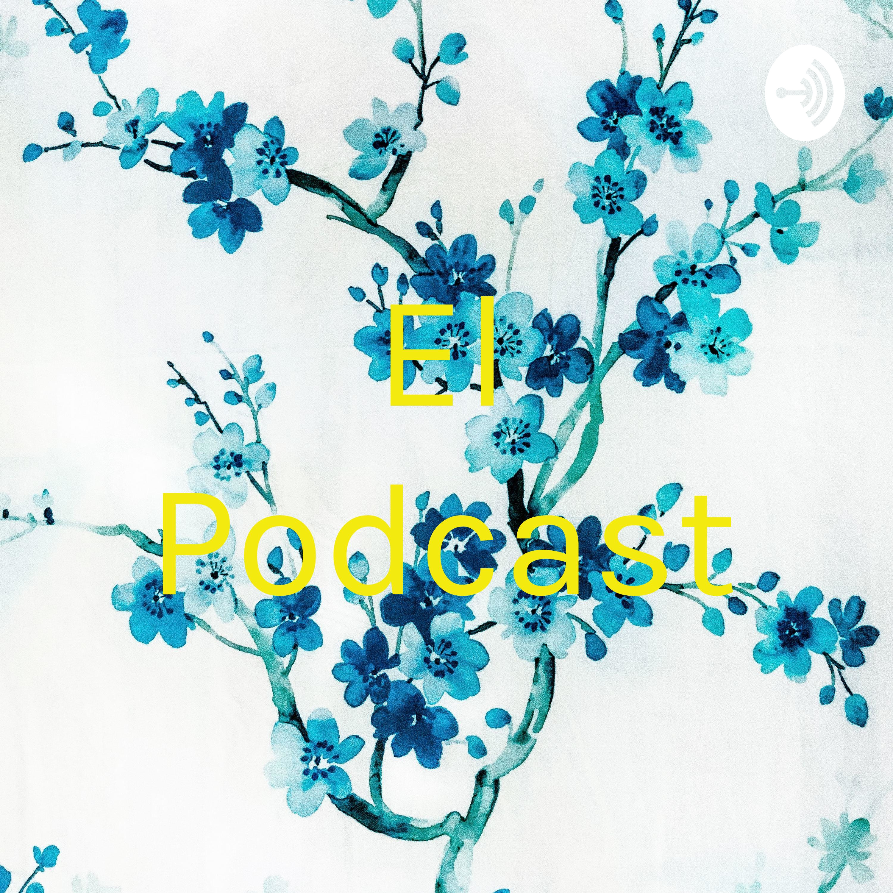 El Podcast